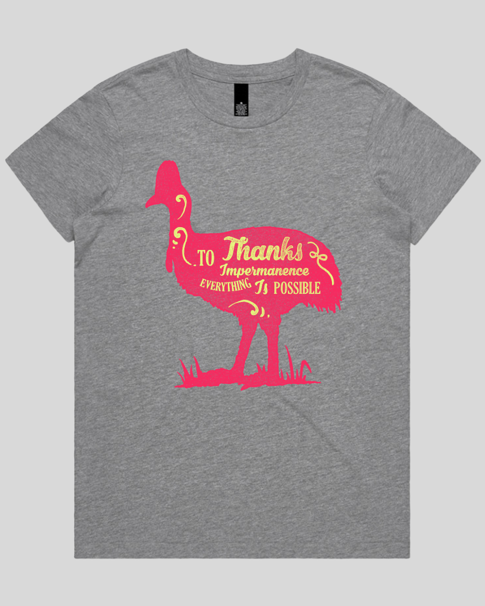 Thanks To Impermanence Women's T-Shirt