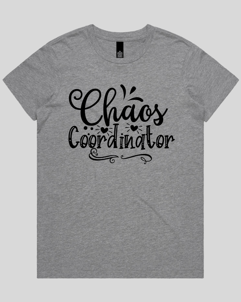 Chaos coordinator Women's T-Shirt