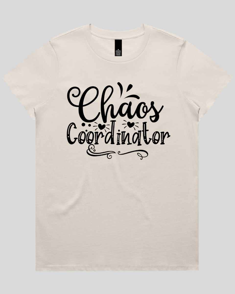 Chaos coordinator Women's T-Shirt