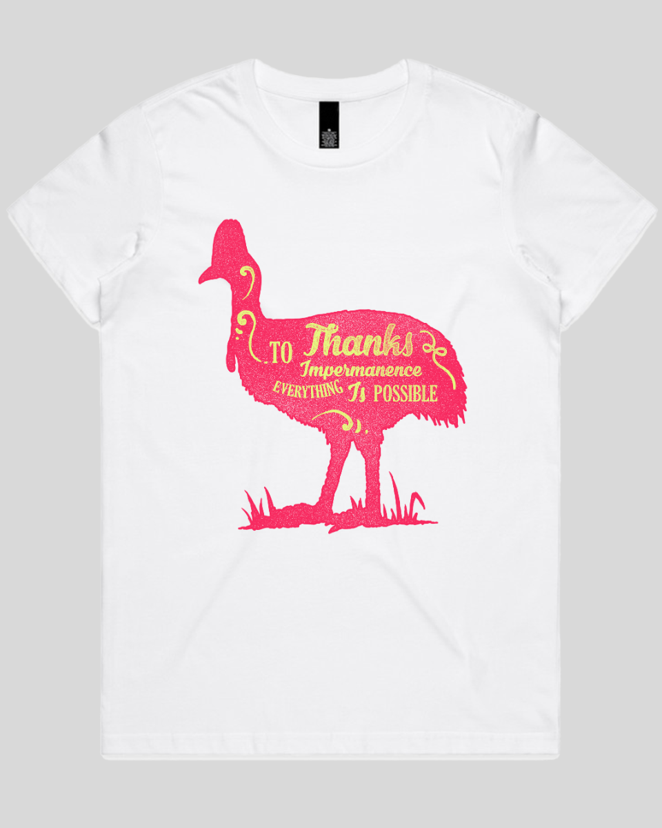 Thanks To Impermanence Women's T-Shirt