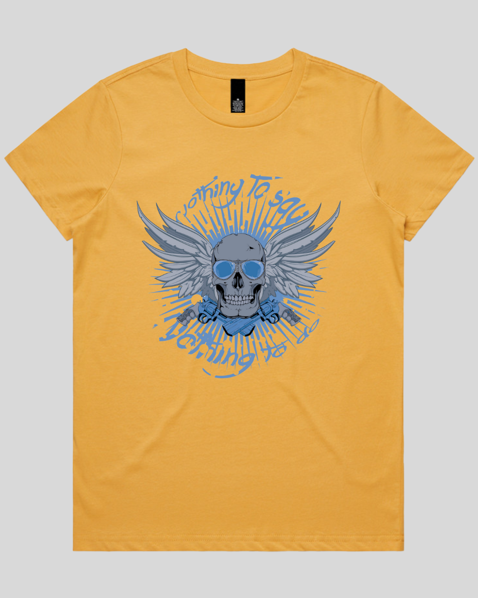 Nothing to Say Women's T-Shirt