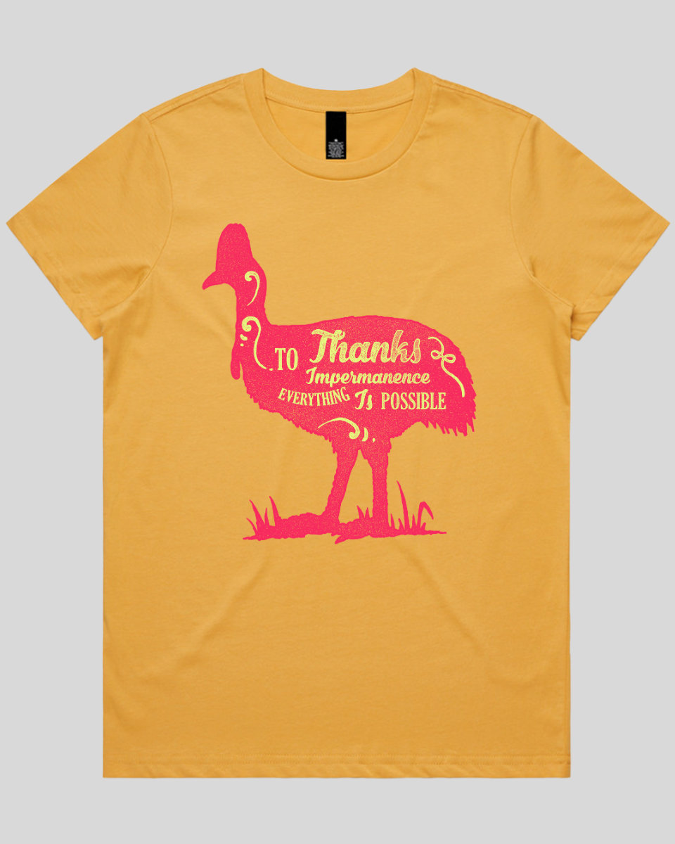 Thanks To Impermanence Women's T-Shirt
