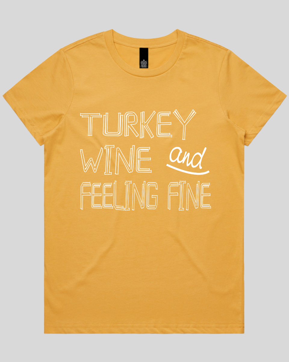 Turkey Wine and Feeling Women's T-Shirt