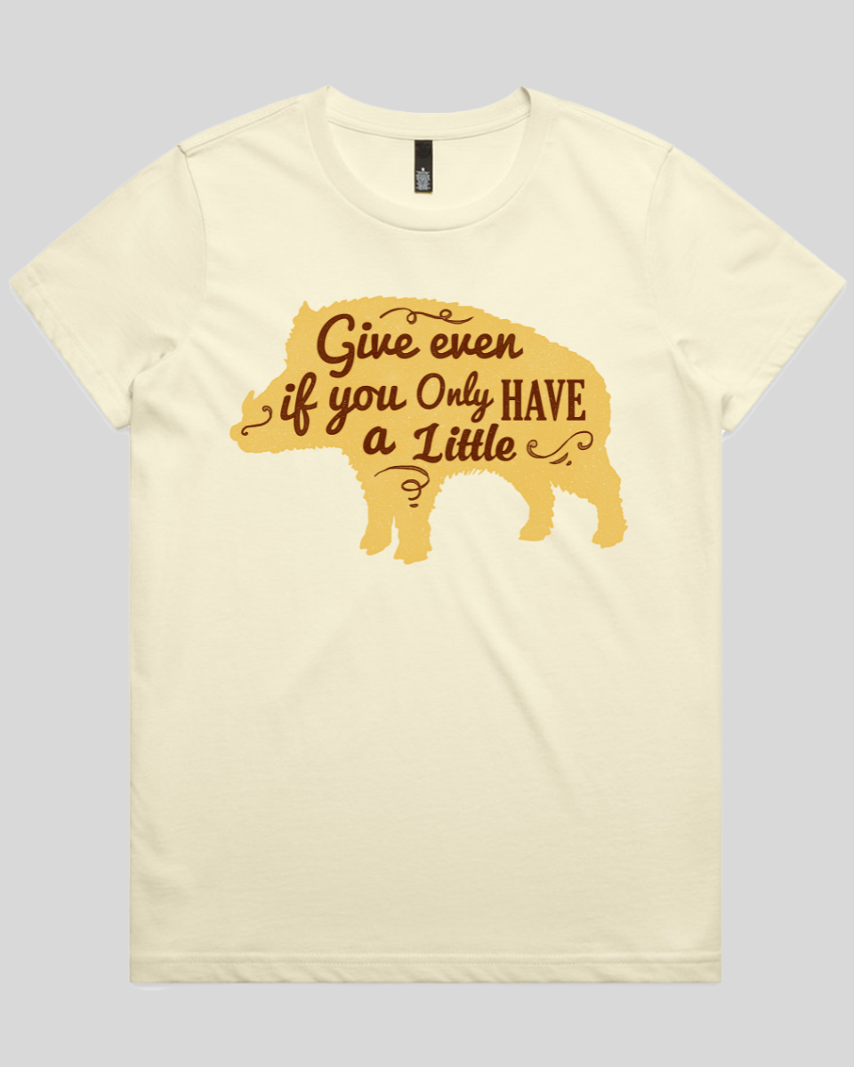Give Even If You Have a Little Women's T-Shirt