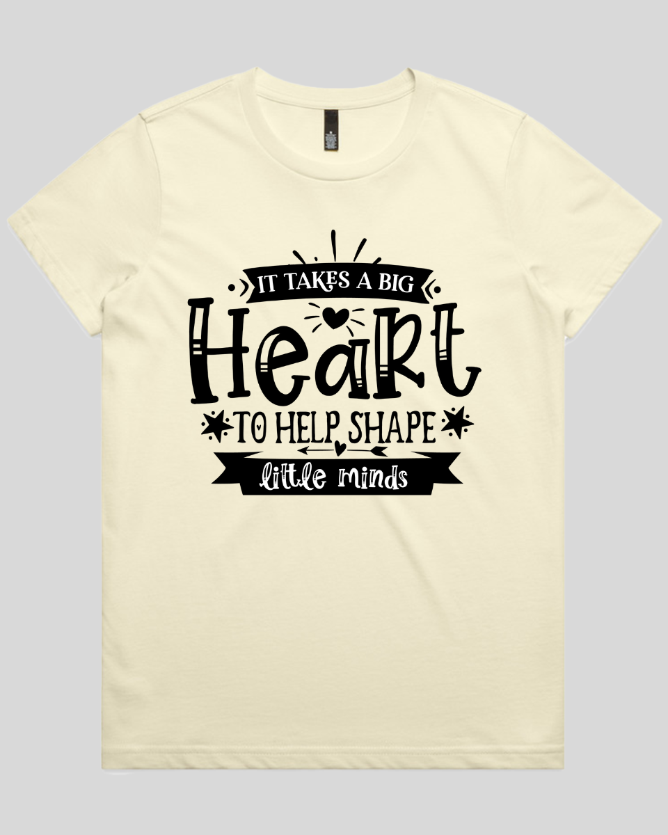It takes a big heart to help shape little minds Women's T-Shirt