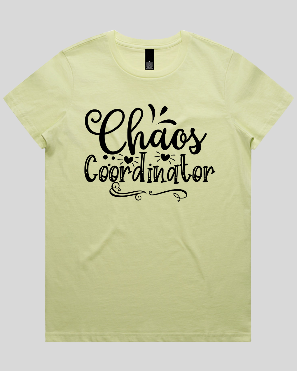 Chaos coordinator Women's T-Shirt