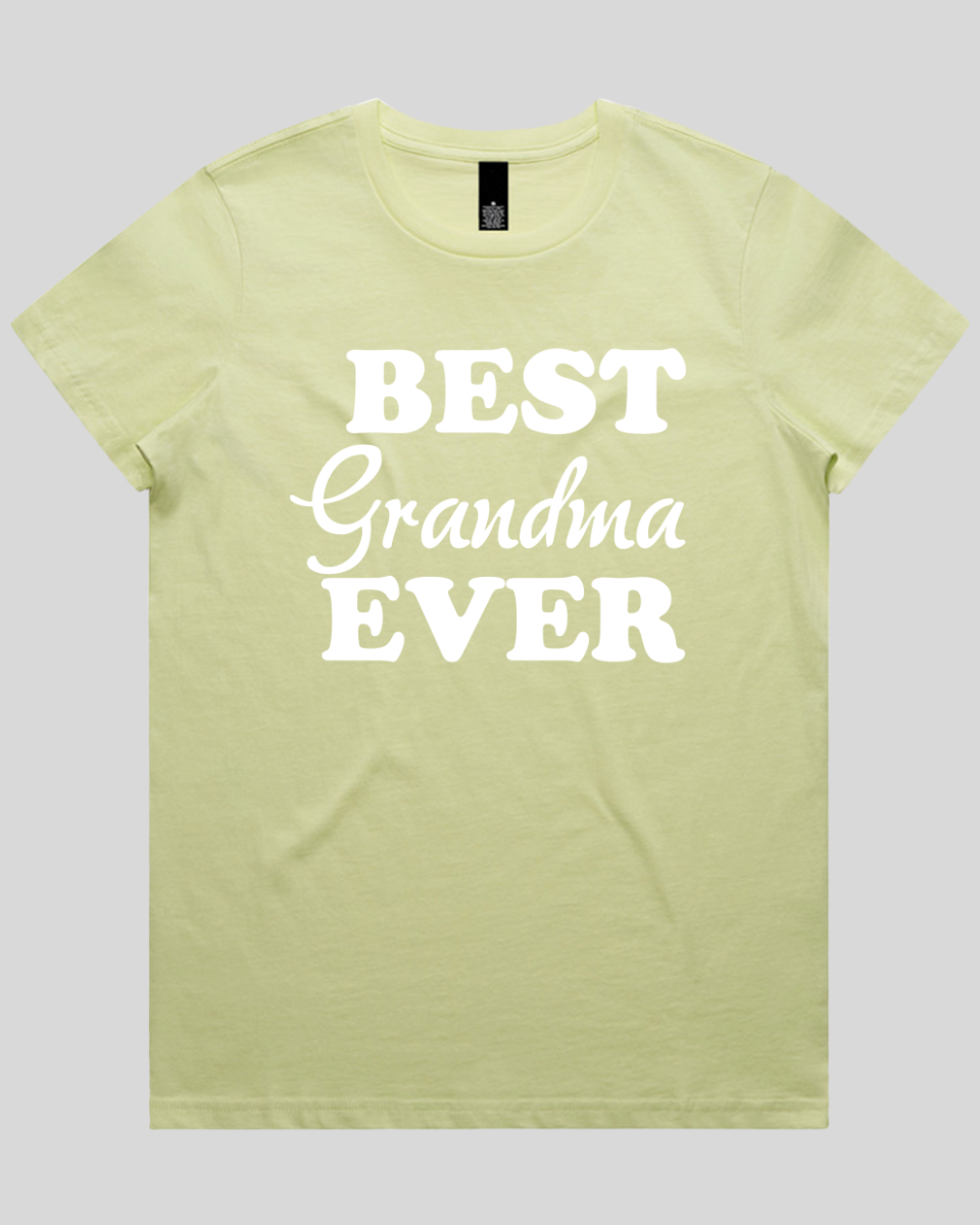 best grandma ever Women's T-Shirt