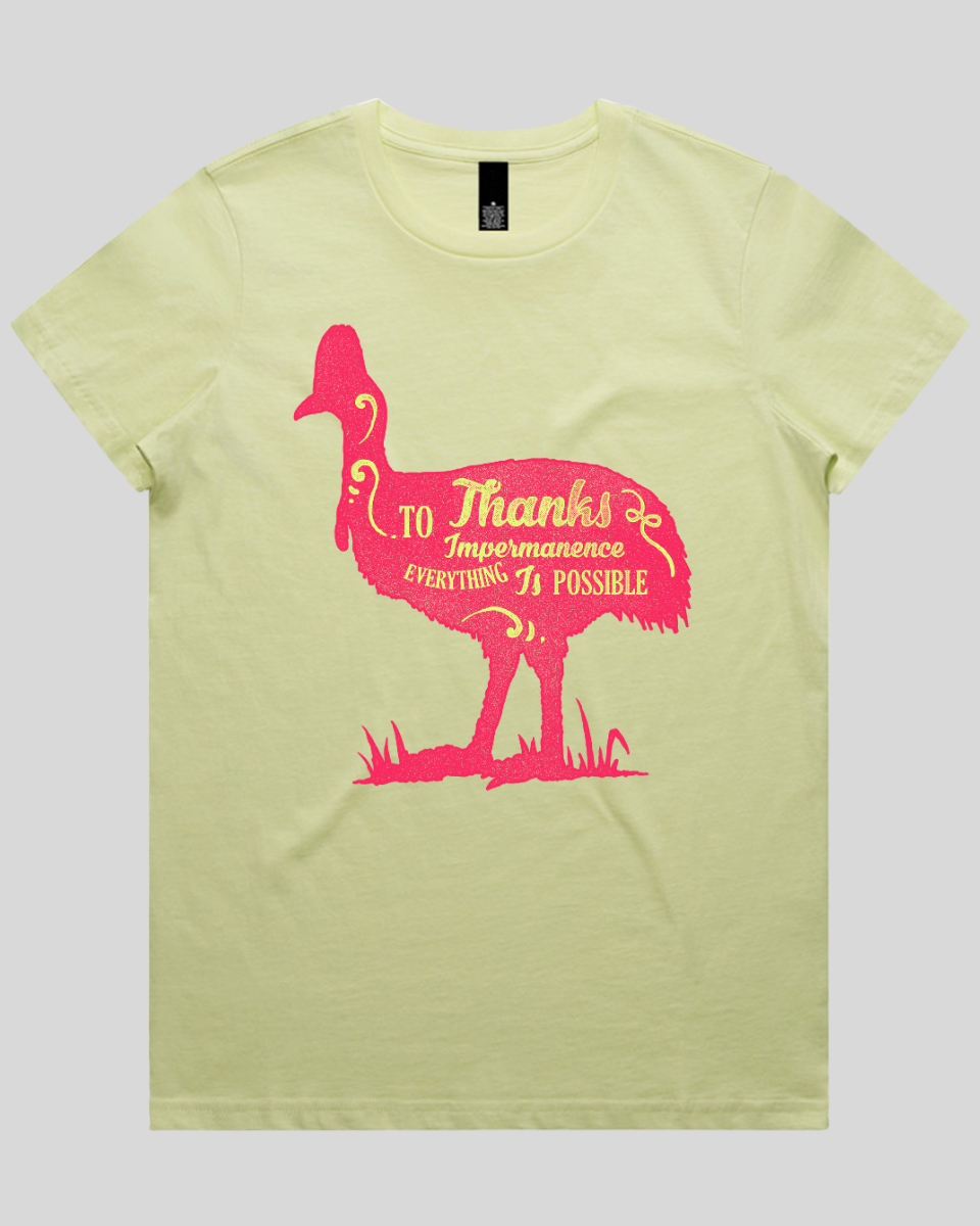 Thanks To Impermanence Women's T-Shirt