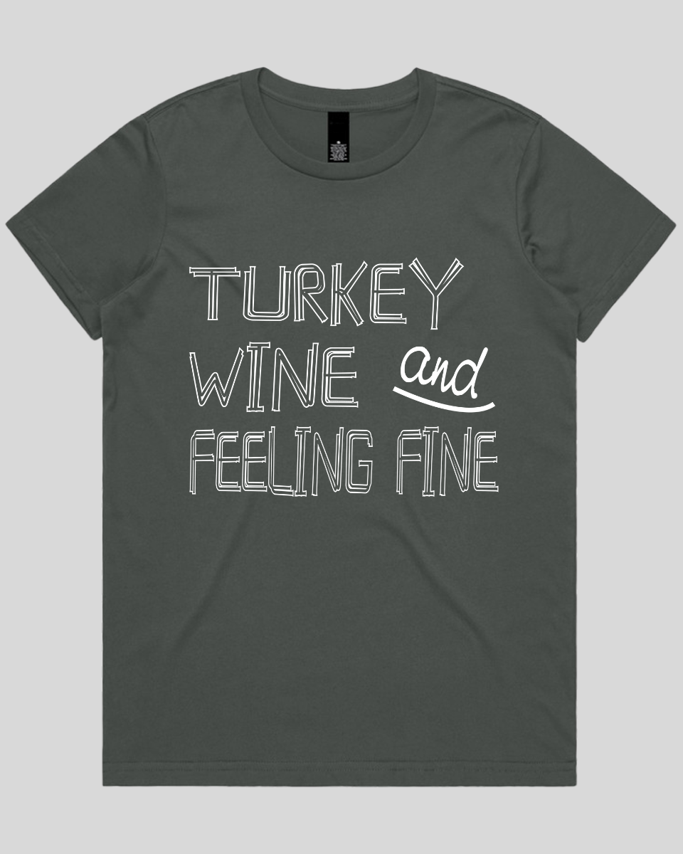 Turkey Wine and Feeling Women's T-Shirt