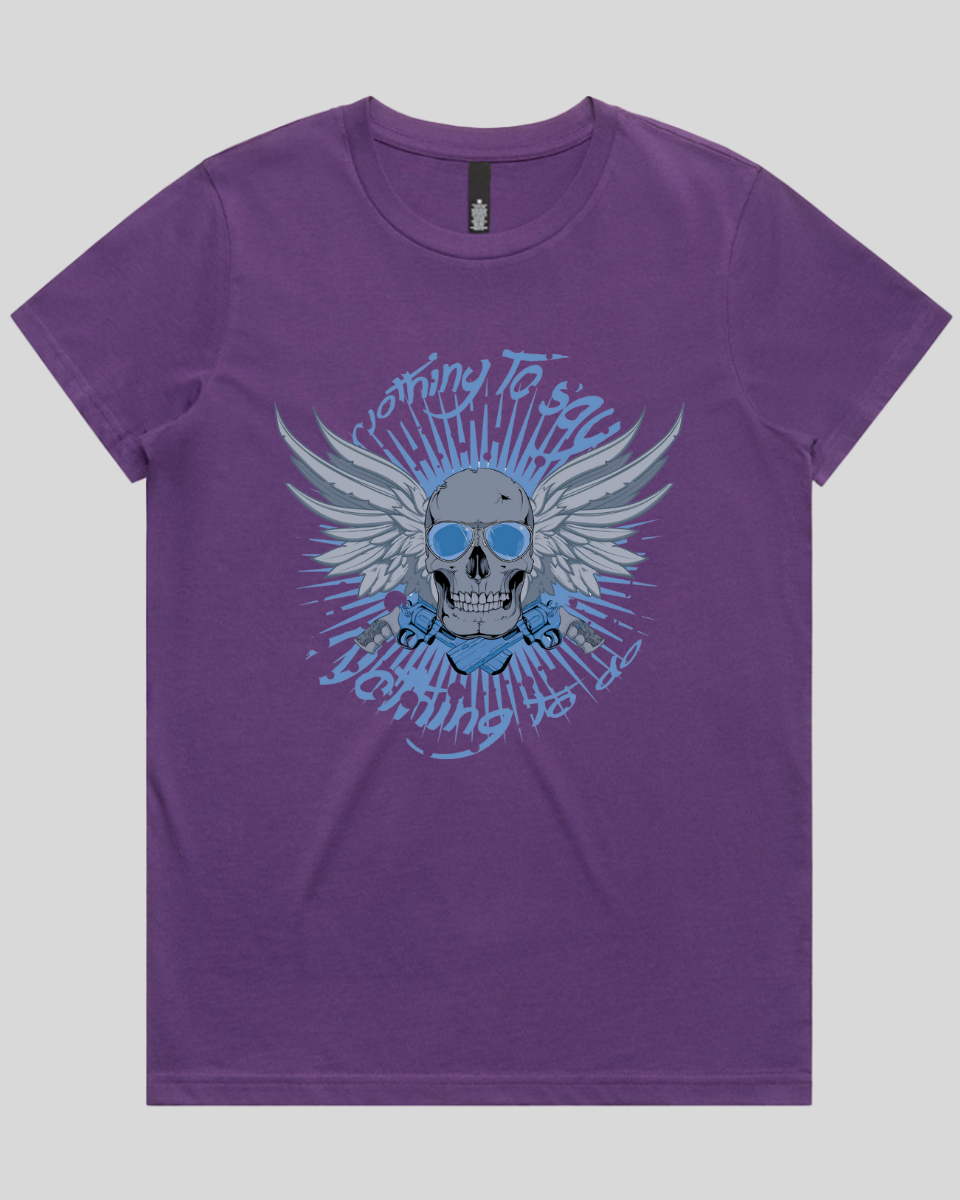 Nothing to Say Women's T-Shirt