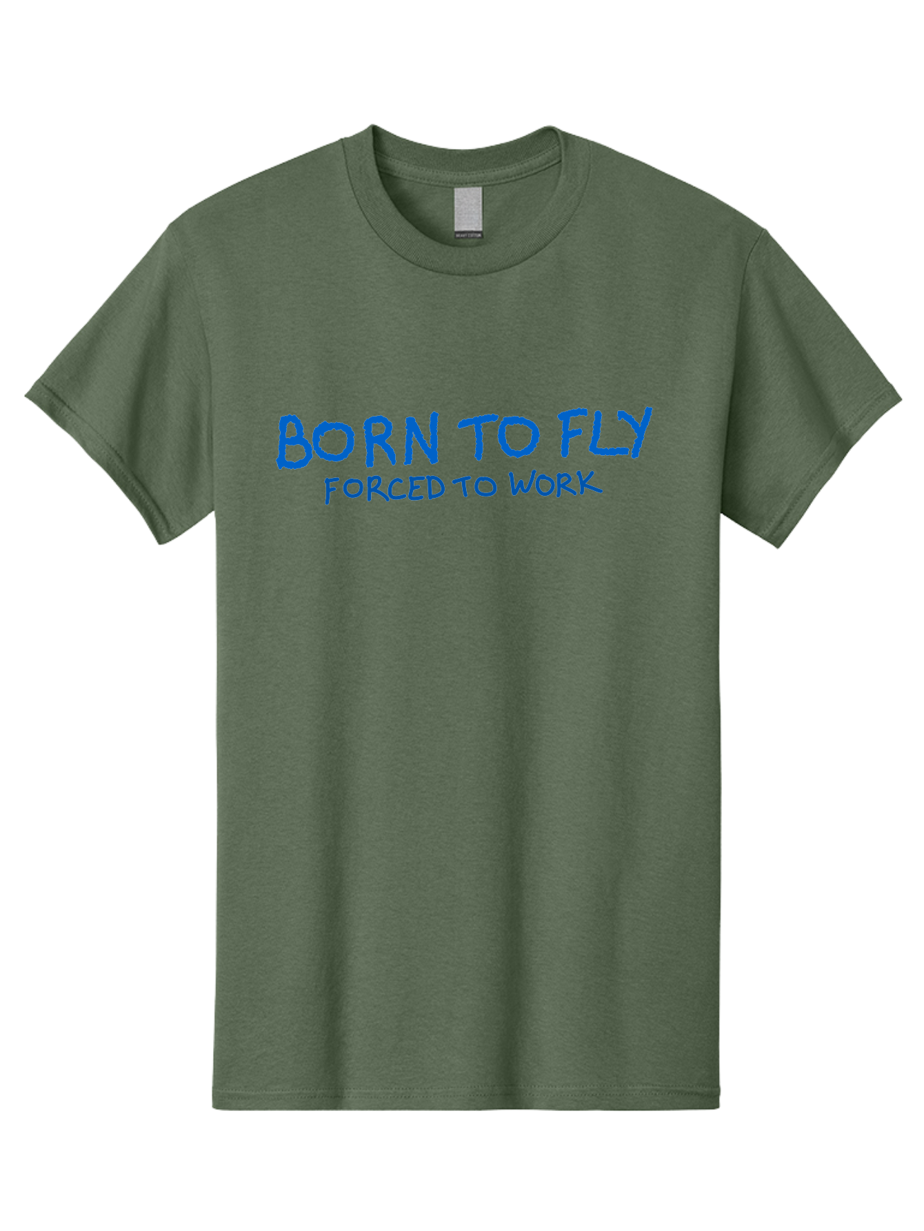 Born-To-Fly-Forced-To-Work Men'S Graphic Tee, 100% Cotton, Comfortable Casual Summer Wear, Machine Washable, Motivational Quote, Inspirational Phrase, Freedom Of Flight, Contrasting Work Life, Bold Typography, Blue Font, Statement Art - Aaa015