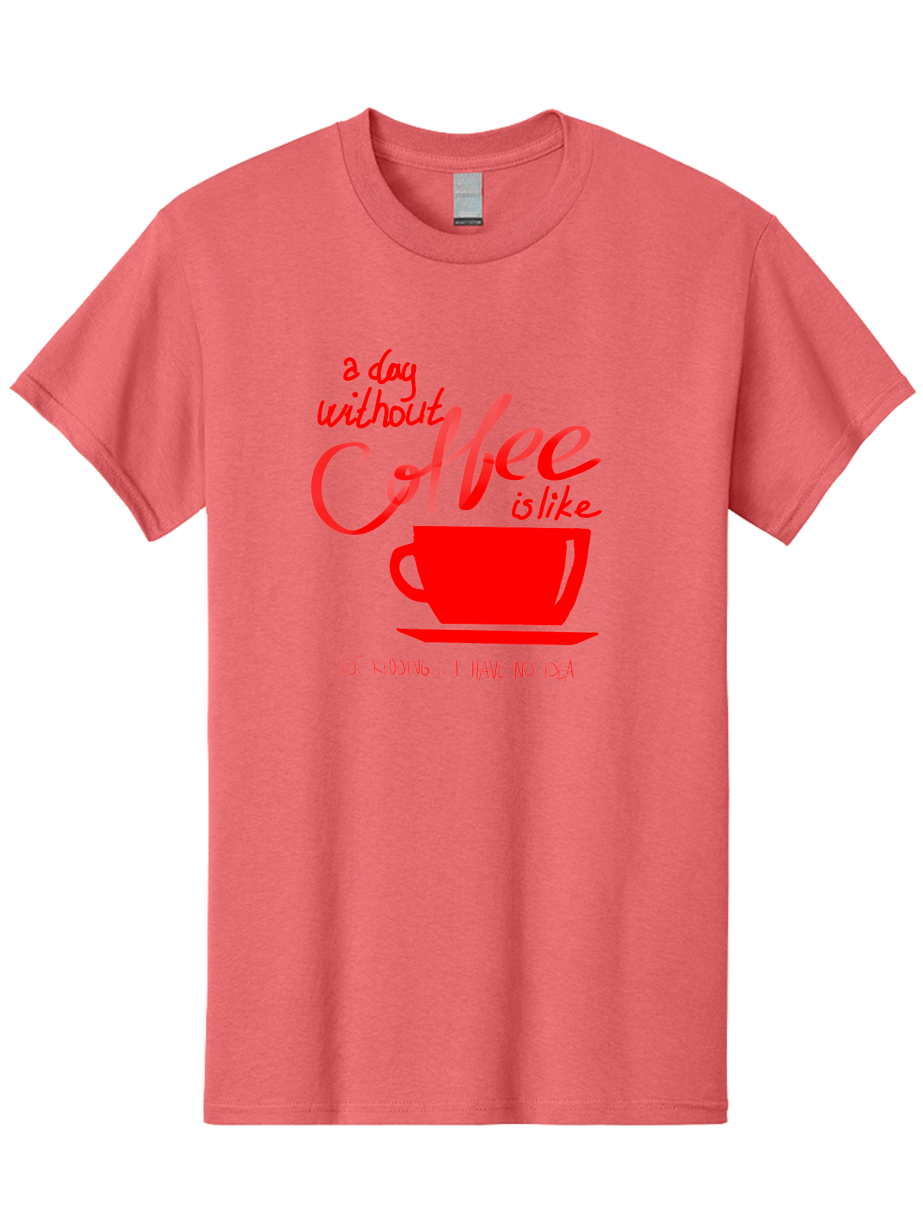 Day-Without-Coffee Men'S Graphic Tee, 100% Cotton, Comfortable Casual Summer Wear, Machine Washable, Coffee Lover, Caffeine Addiction, Morning Coffee, Coffee Quote, Coffee Humor, Coffee Joke, Red Coffee Cup - Aaa023
