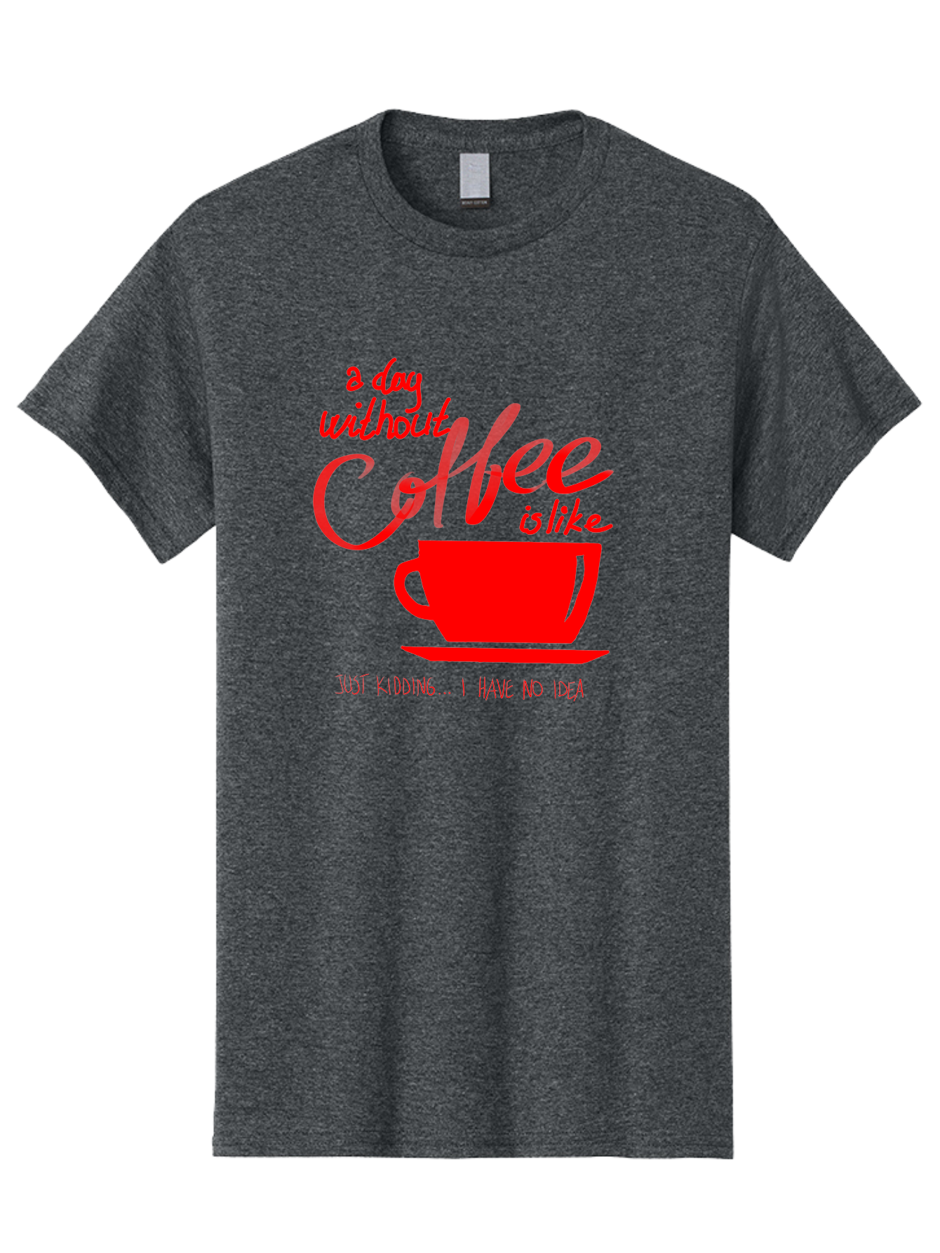 Day-Without-Coffee Men'S Graphic Tee, 100% Cotton, Comfortable Casual Summer Wear, Machine Washable, Coffee Lover, Caffeine Addiction, Morning Coffee, Coffee Quote, Coffee Humor, Coffee Joke, Red Coffee Cup - Aaa023