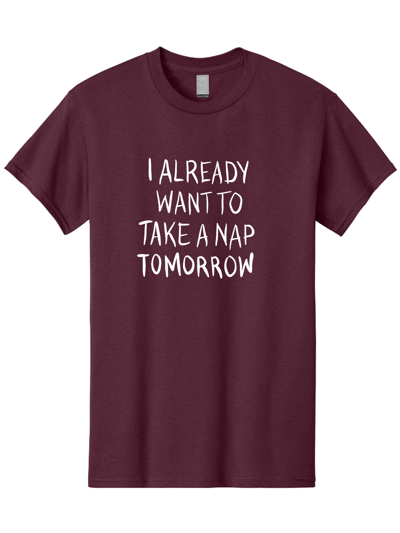 I-Already-Want-To-Take-A-Nap-Tomorrow Men'S Graphic Tee, 100% Cotton, Comfortable Casual Summer Wear, Machine Washable, Funny Quotes, Sleepy Vibes, Nap Time, Relaxation Mode, Tired Humor, Sleep Deprivation, Humorous Sayings, Funny Memes, - Aaa056