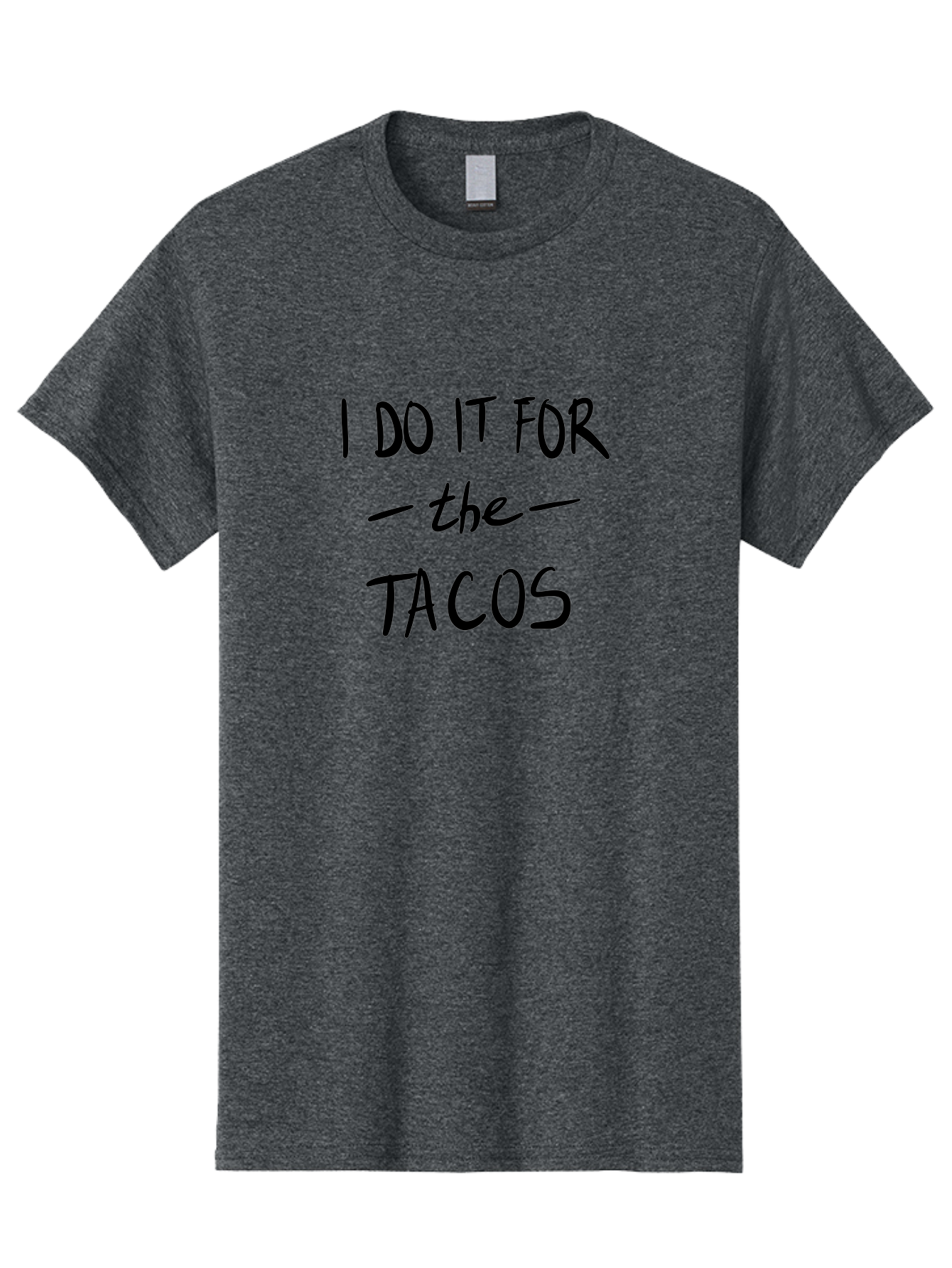 I-Do-It-For-The-Tacos Men'S Graphic Tee, 100% Cotton, Comfortable Casual Summer Wear, Machine Washable, Funny Quote, Taco Love, Foodie Humor, Hilarious Meme, Motivational Phrase, Taco Motivation - Aaa060