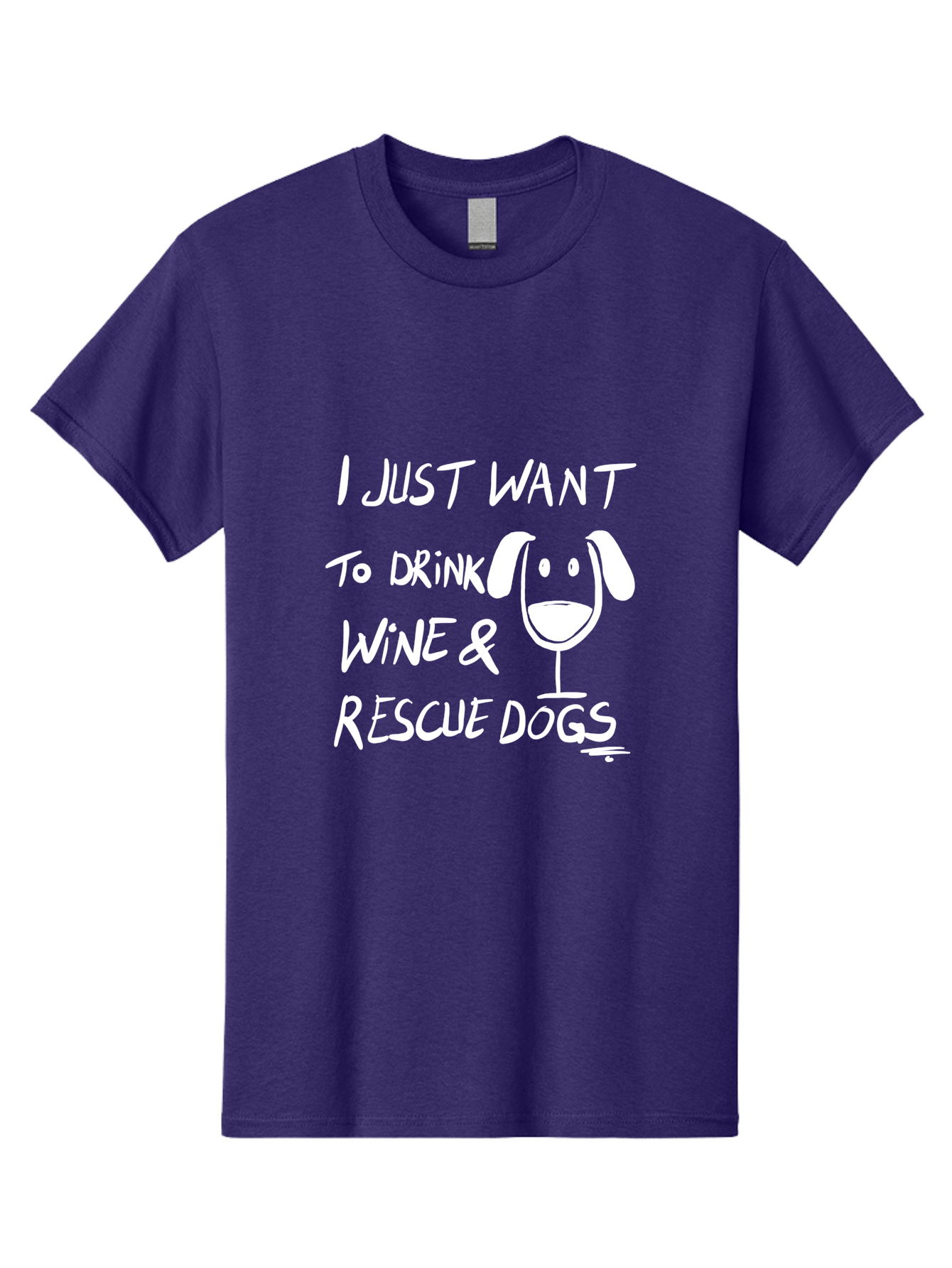 I-Just-Want-To-Drink-Wine-Rescue-Dogs Men'S Graphic Tee, 100% Cotton, Comfortable Casual Summer Wear, Machine Washable, Wine Glass Dog, Drink Wine, Rescue Dogs, Dog Lover, Wine Lover, Pet Rescue, Animal Shelter, Charity Support, Funny Quote - Aaa065