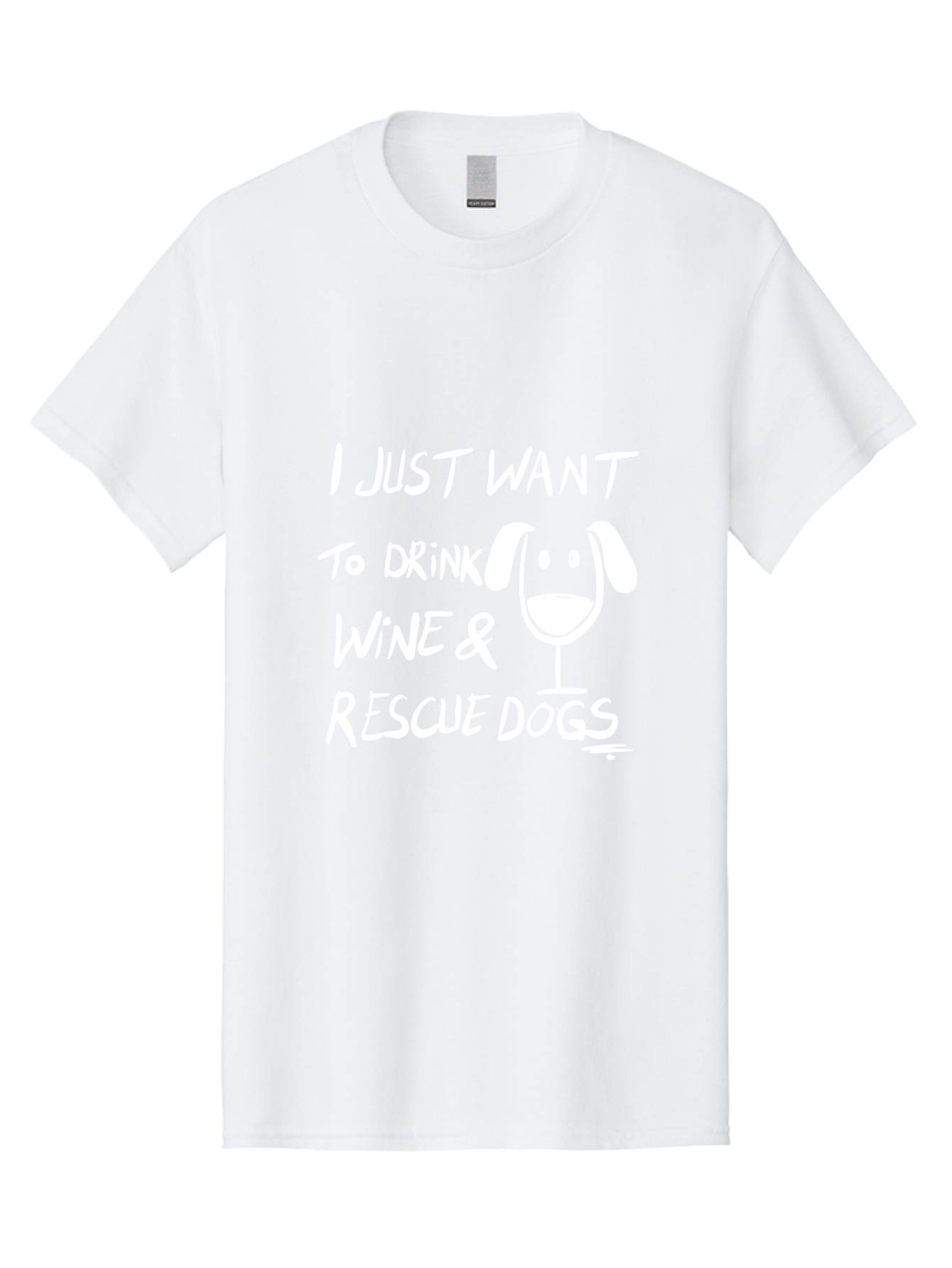 I-Just-Want-To-Drink-Wine-Rescue-Dogs Men'S Graphic Tee, 100% Cotton, Comfortable Casual Summer Wear, Machine Washable, Wine Glass Dog, Drink Wine, Rescue Dogs, Dog Lover, Wine Lover, Pet Rescue, Animal Shelter, Charity Support, Funny Quote - Aaa065