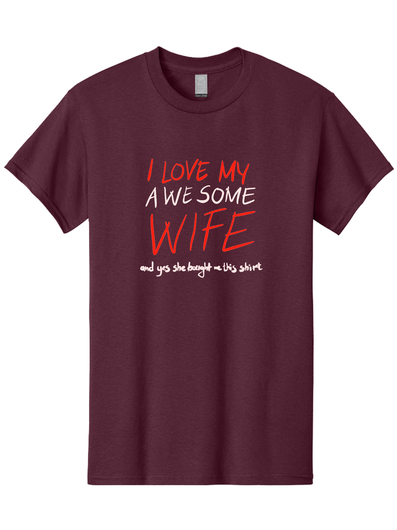 I-Love-My-A-We-Some-Wife Men'S Graphic Tee, 100% Cotton, Comfortable Casual Summer Wear, Machine Washable, Love My Wife, Funny Quote, Husband And Wife, Romantic Quote, Couples Gift, Relationship Humor, Punny Text, Witty Saying, - Aaa068