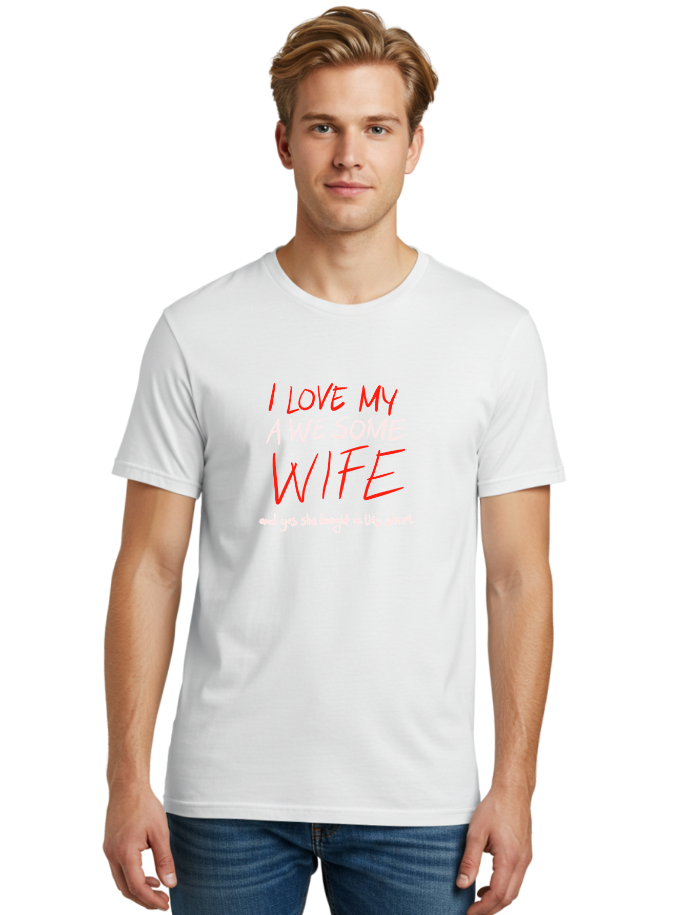 I-Love-My-A-We-Some-Wife Men'S Graphic Tee, 100% Cotton, Comfortable Casual Summer Wear, Machine Washable, Love My Wife, Funny Quote, Husband And Wife, Romantic Quote, Couples Gift, Relationship Humor, Punny Text, Witty Saying, - Aaa068