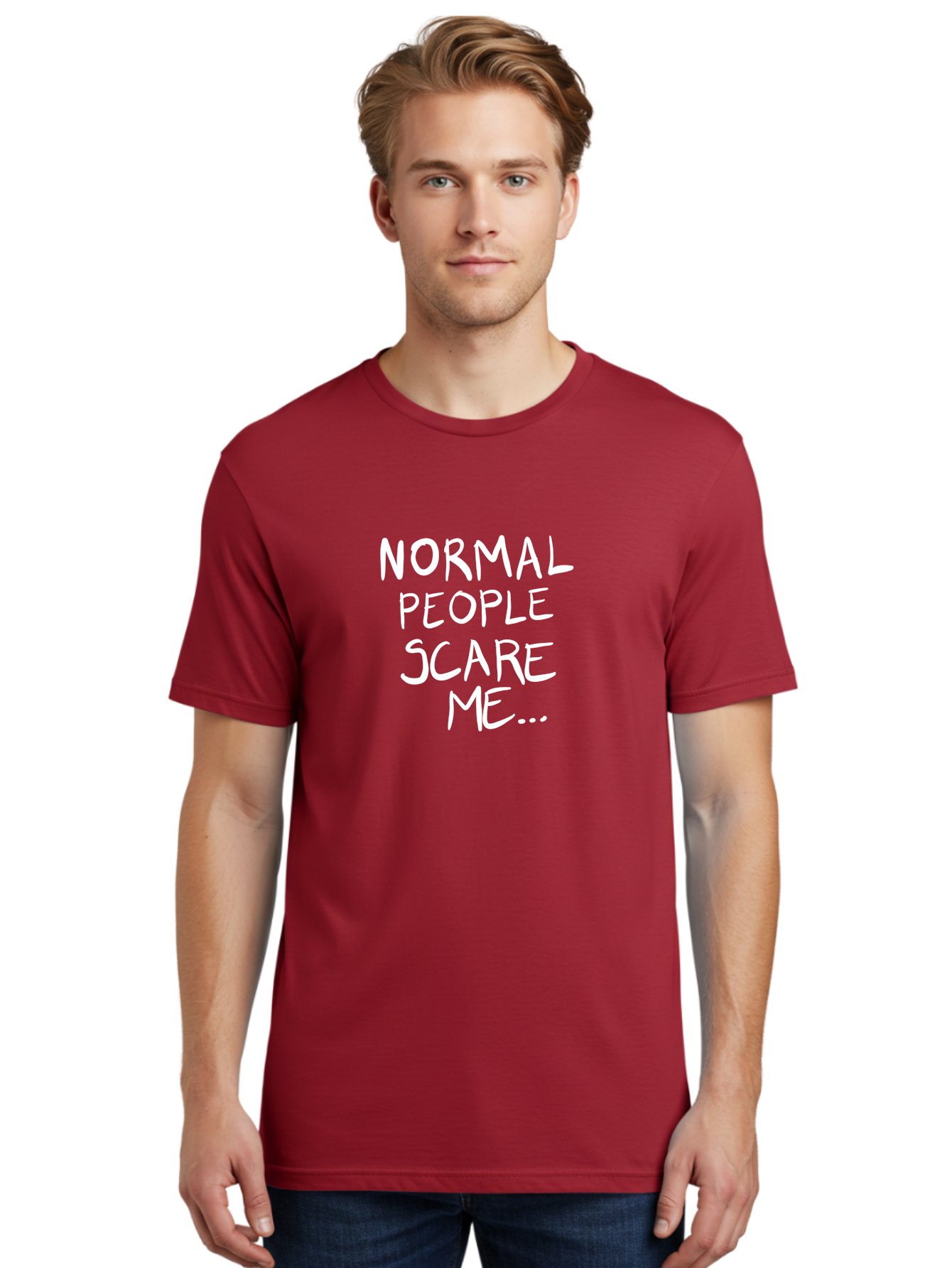 NORMAL PEOPLE SCARE ME, inspirational quotes, funny sayings, quirky humor, handwritten text, bold statements, sarcastic expression