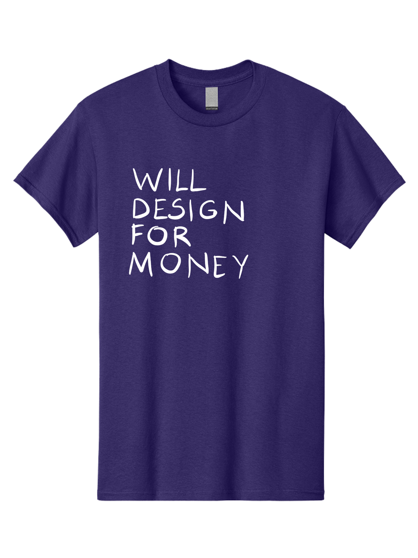 Will-Design-For-Money Men'S Graphic Tee, 100% Cotton, Comfortable Casual Summer Wear, Machine Washable, Graphic Design Services, Freelance Designer, Design For Hire, Money Making Opportunities, Professional Design Solutions, Custom Graphics - Aaa140
