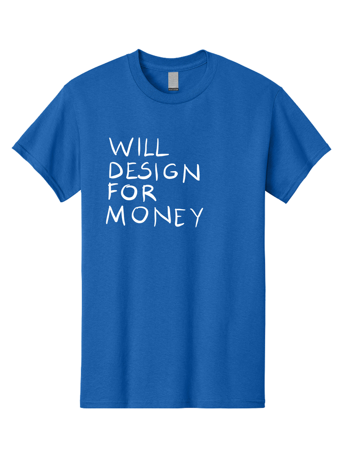 Will-Design-For-Money Men'S Graphic Tee, 100% Cotton, Comfortable Casual Summer Wear, Machine Washable, Graphic Design Services, Freelance Designer, Design For Hire, Money Making Opportunities, Professional Design Solutions, Custom Graphics - Aaa140
