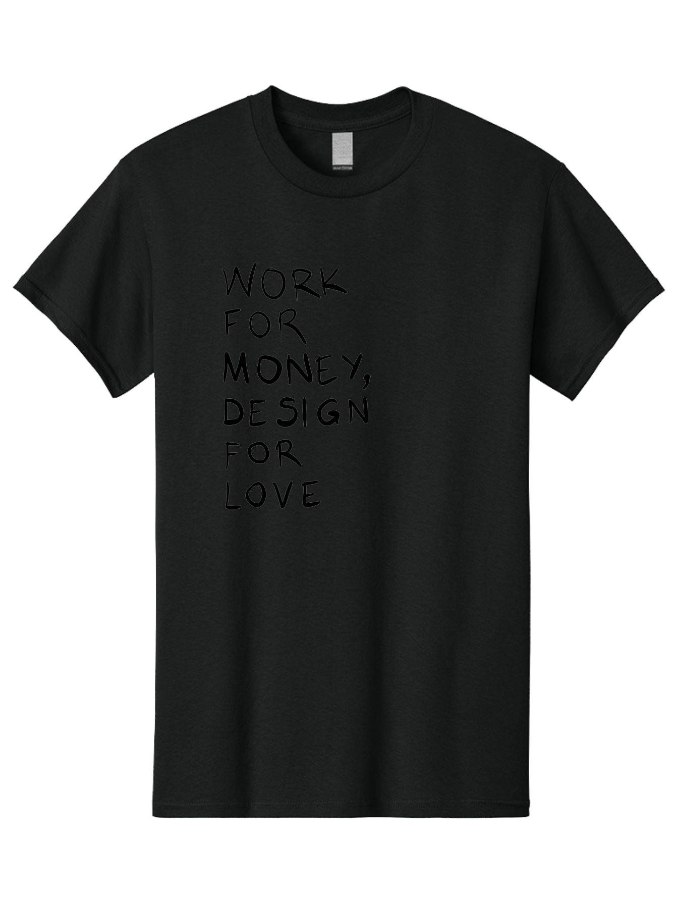 Work-For-Money-Design-For-Love Men'S Graphic Tee, 100% Cotton, Comfortable Casual Summer Wear, Machine Washable, Inspirational Quote, Motivational Message, Design Philosophy, Work Life Balance, Passion For Design, Creativity, Modern Art - Aaa143
