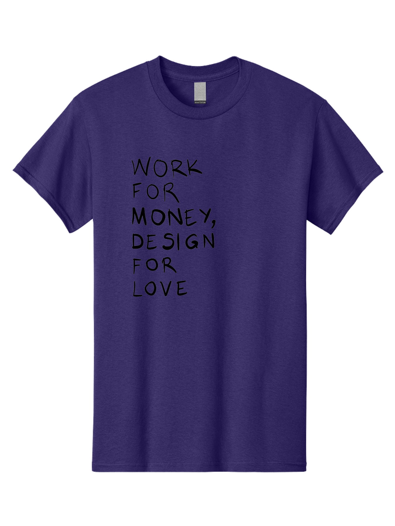 Work-For-Money-Design-For-Love Men'S Graphic Tee, 100% Cotton, Comfortable Casual Summer Wear, Machine Washable, Inspirational Quote, Motivational Message, Design Philosophy, Work Life Balance, Passion For Design, Creativity, Modern Art - Aaa143