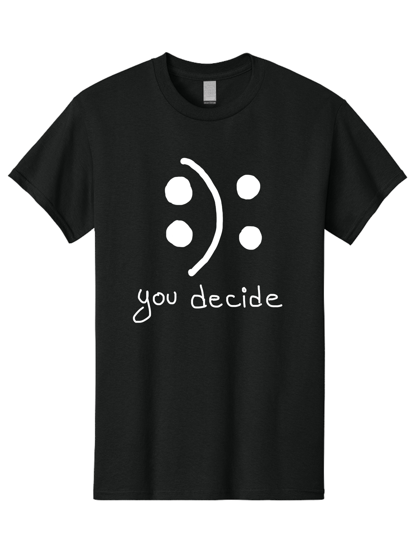 You-Decide Men'S Graphic Tee, 100% Cotton, Comfortable Casual Summer Wear, Machine Washable, Smiley Face, Emoticon, Decision Making, Positive Vibes, Empowerment, Choice, Freedom, Happiness, Optimism - Aaa149