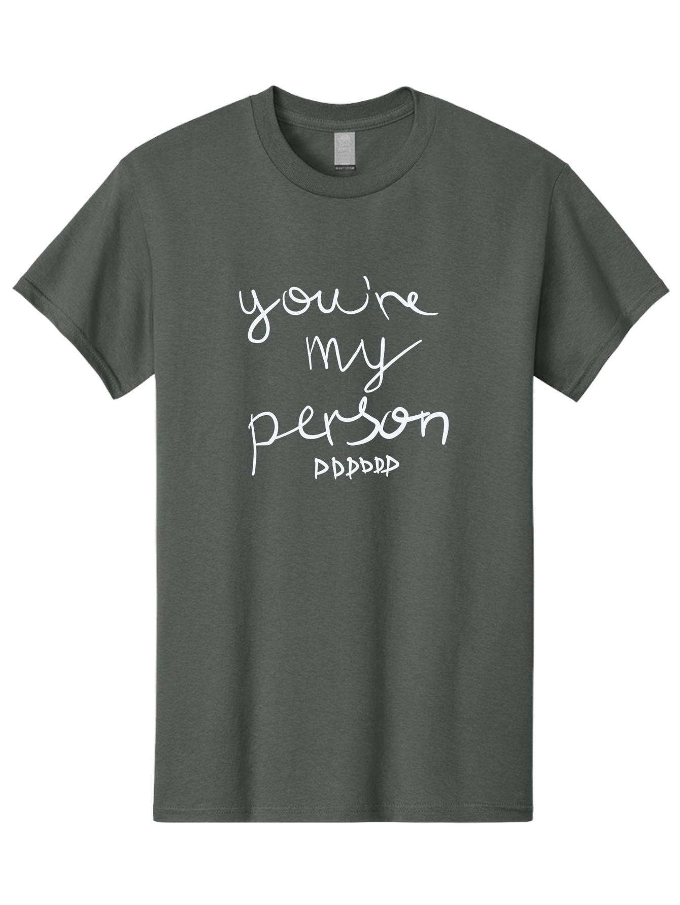 You-Re-My-Person Men'S Graphic Tee, 100% Cotton, Comfortable Casual Summer Wear, Machine Washable, Inspirational Quote, Love Message, Heartwarming Phrase, Friendship Bond, You'Re My Person, Sentimental Words - Aaa151