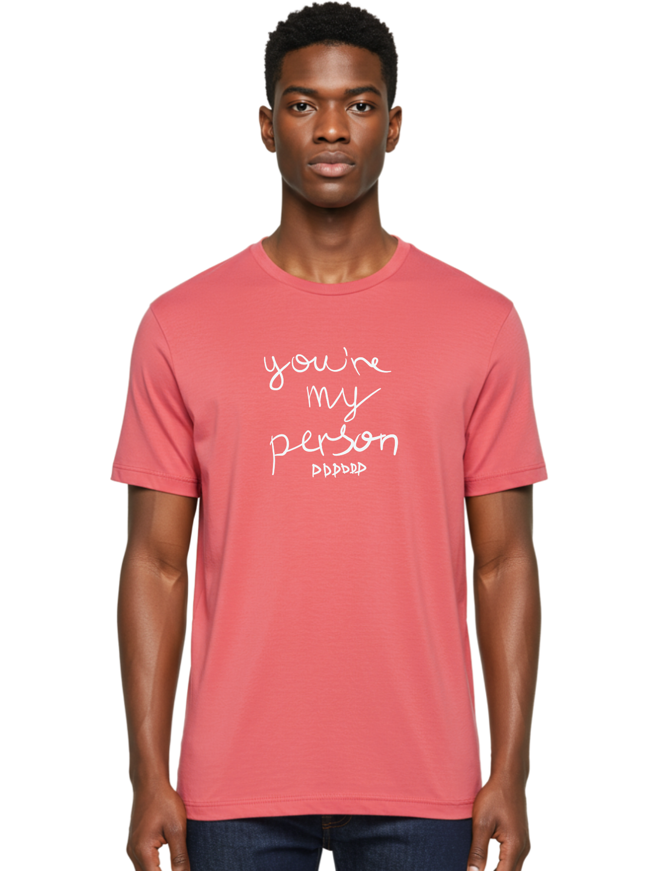 You-Re-My-Person Men'S Graphic Tee, 100% Cotton, Comfortable Casual Summer Wear, Machine Washable, Inspirational Quote, Love Message, Heartwarming Phrase, Friendship Bond, You'Re My Person, Sentimental Words - Aaa151