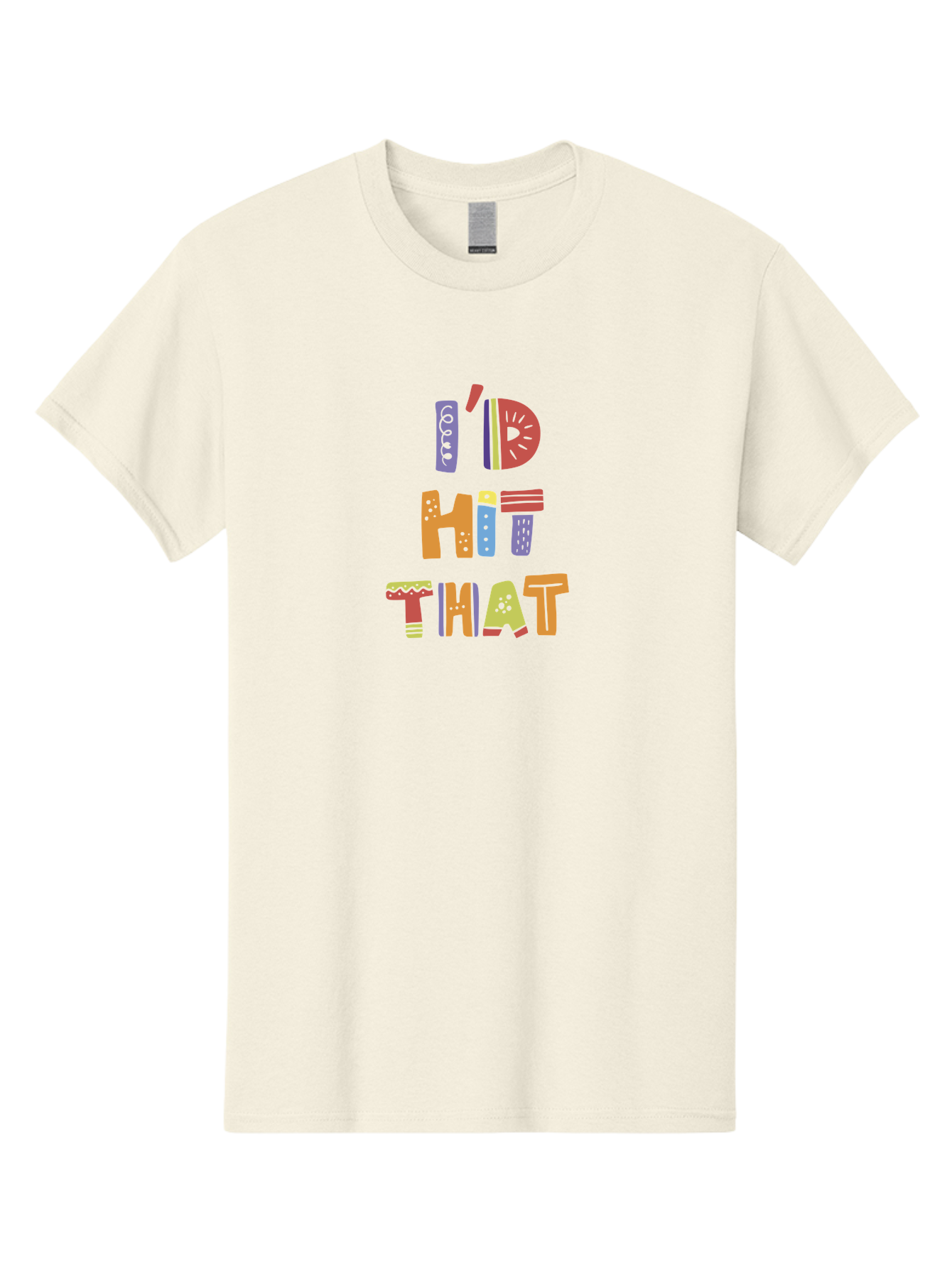 I-D-Hit-That-1 Men'S Graphic Tee, 100% Cotton, Comfortable Casual Summer Wear, Machine Washable, Colorful Lettering, Bold Typography, Funky Font, Playful Vibe, Quirky Humor, Multicolored Text, Eye-Catching Design - Aaa256