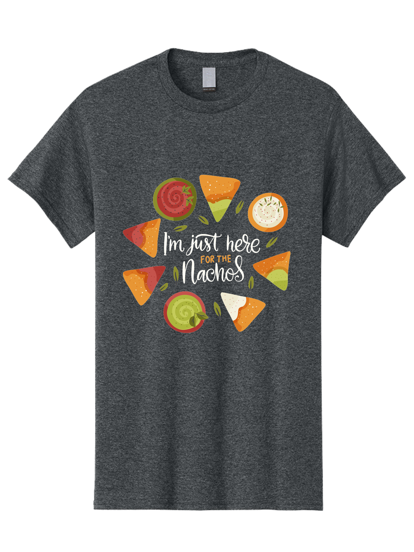 I-M-Just-Here-For-The-Nachos Men'S Graphic Tee, 100% Cotton, Comfortable Casual Summer Wear, Machine Washable, Nachos, Tortilla Chips, Dips, Salsa, Guacamole, Mexican Food, Snack Time, Party Food, Appetizer, Finger Food, Delicious - Aaa265