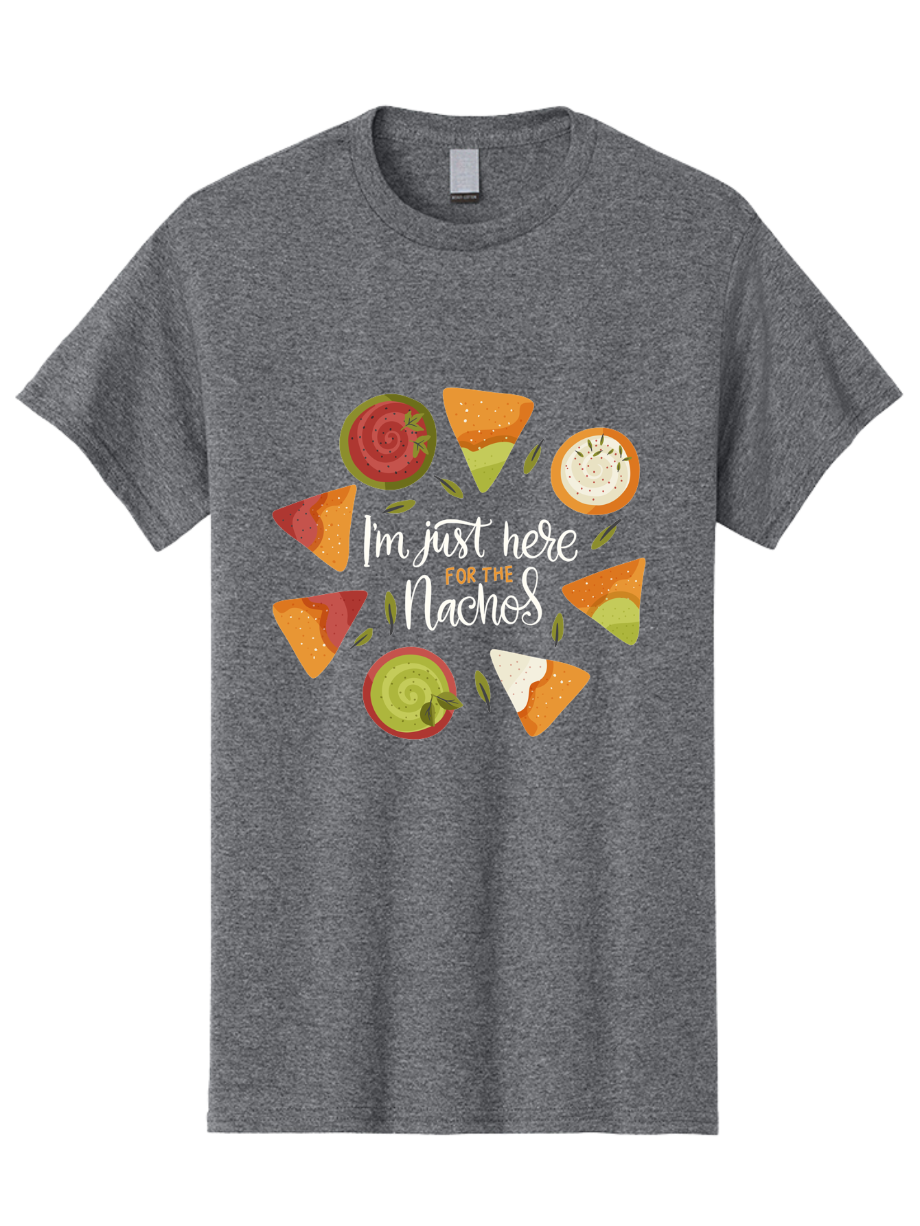 I-M-Just-Here-For-The-Nachos Men'S Graphic Tee, 100% Cotton, Comfortable Casual Summer Wear, Machine Washable, Nachos, Tortilla Chips, Dips, Salsa, Guacamole, Mexican Food, Snack Time, Party Food, Appetizer, Finger Food, Delicious - Aaa265