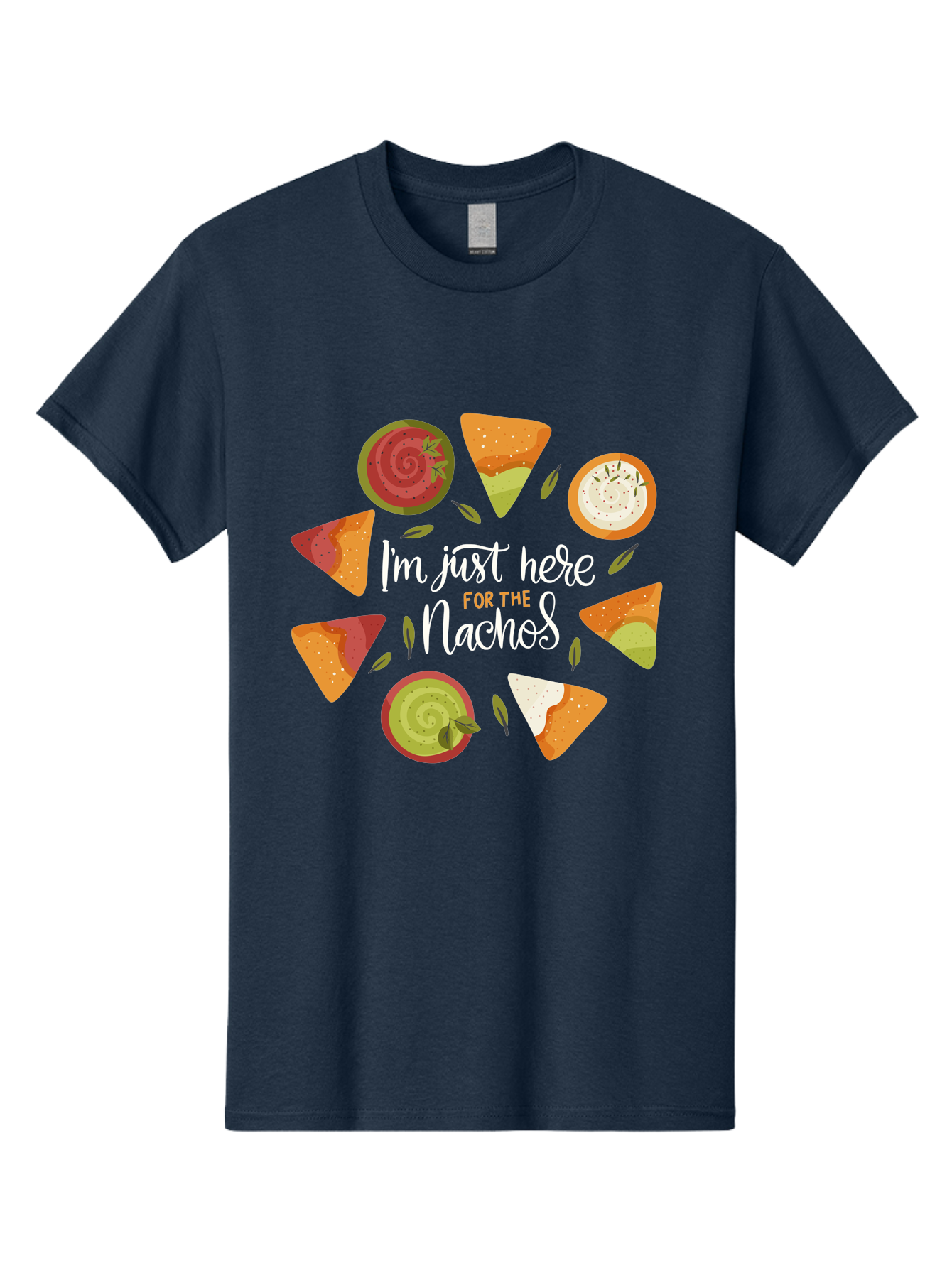 I-M-Just-Here-For-The-Nachos Men'S Graphic Tee, 100% Cotton, Comfortable Casual Summer Wear, Machine Washable, Nachos, Tortilla Chips, Dips, Salsa, Guacamole, Mexican Food, Snack Time, Party Food, Appetizer, Finger Food, Delicious - Aaa265