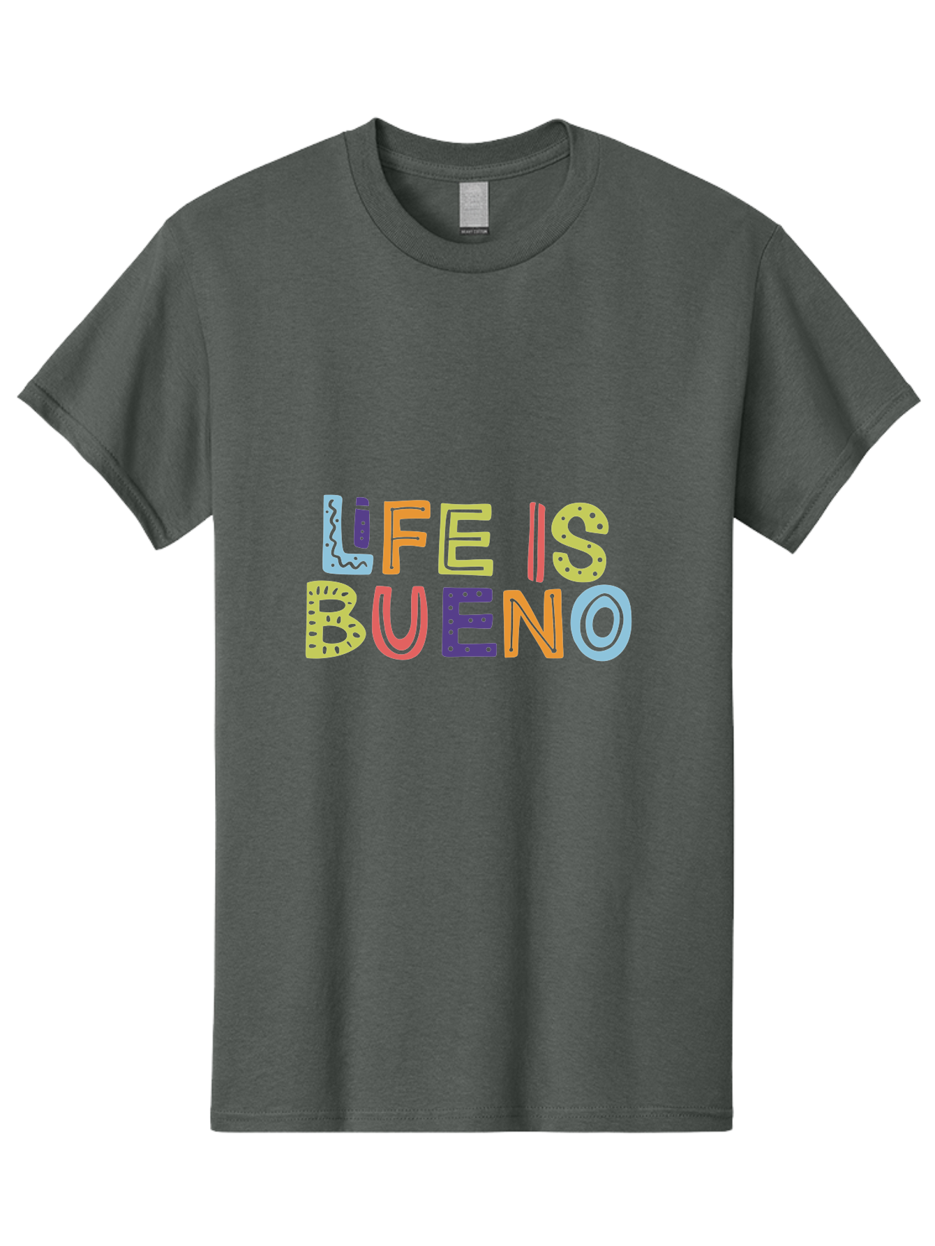 Life-Is-Bueno-2 Men'S Graphic Tee, 100% Cotton, Comfortable Casual Summer Wear, Machine Washable, Colorful Typography, Inspirational Quote, Life Is Bueno, Positive Vibes, Motivational Phrase, Good Times, Happiness, Text Graphic, - Aaa270