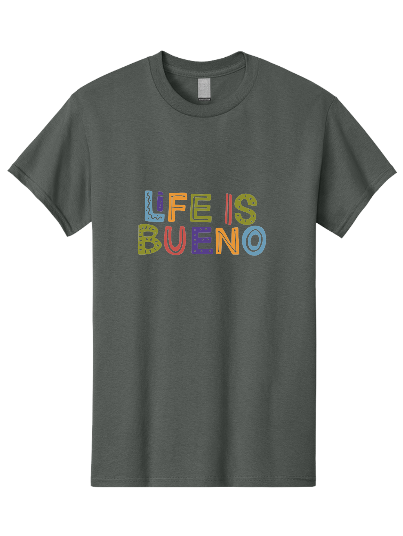 Life-Is-Bueno-3 Men'S Graphic Tee, 100% Cotton, Comfortable Casual Summer Wear, Machine Washable, Multicolored Lettering, Inspirational Quote, Motivational Phrase, Colorful Typography, Positive Vibes, Happiness, Life Is Bueno - Aaa271