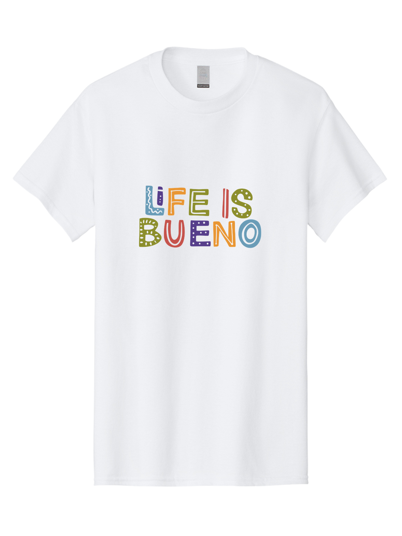 Life-Is-Bueno-3 Men'S Graphic Tee, 100% Cotton, Comfortable Casual Summer Wear, Machine Washable, Multicolored Lettering, Inspirational Quote, Motivational Phrase, Colorful Typography, Positive Vibes, Happiness, Life Is Bueno - Aaa271