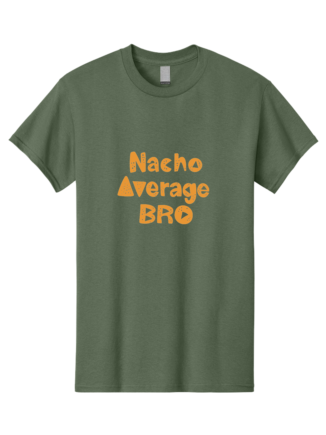 Nacho-Average-Bro Men'S Graphic Tee, 100% Cotton, Comfortable Casual Summer Wear, Machine Washable, Funny Quote, Humorous Saying, Playful Typography, Quirky Design, Orange Text, Creative Font, Amusing Phrase, Entertaining Message - Aaa281
