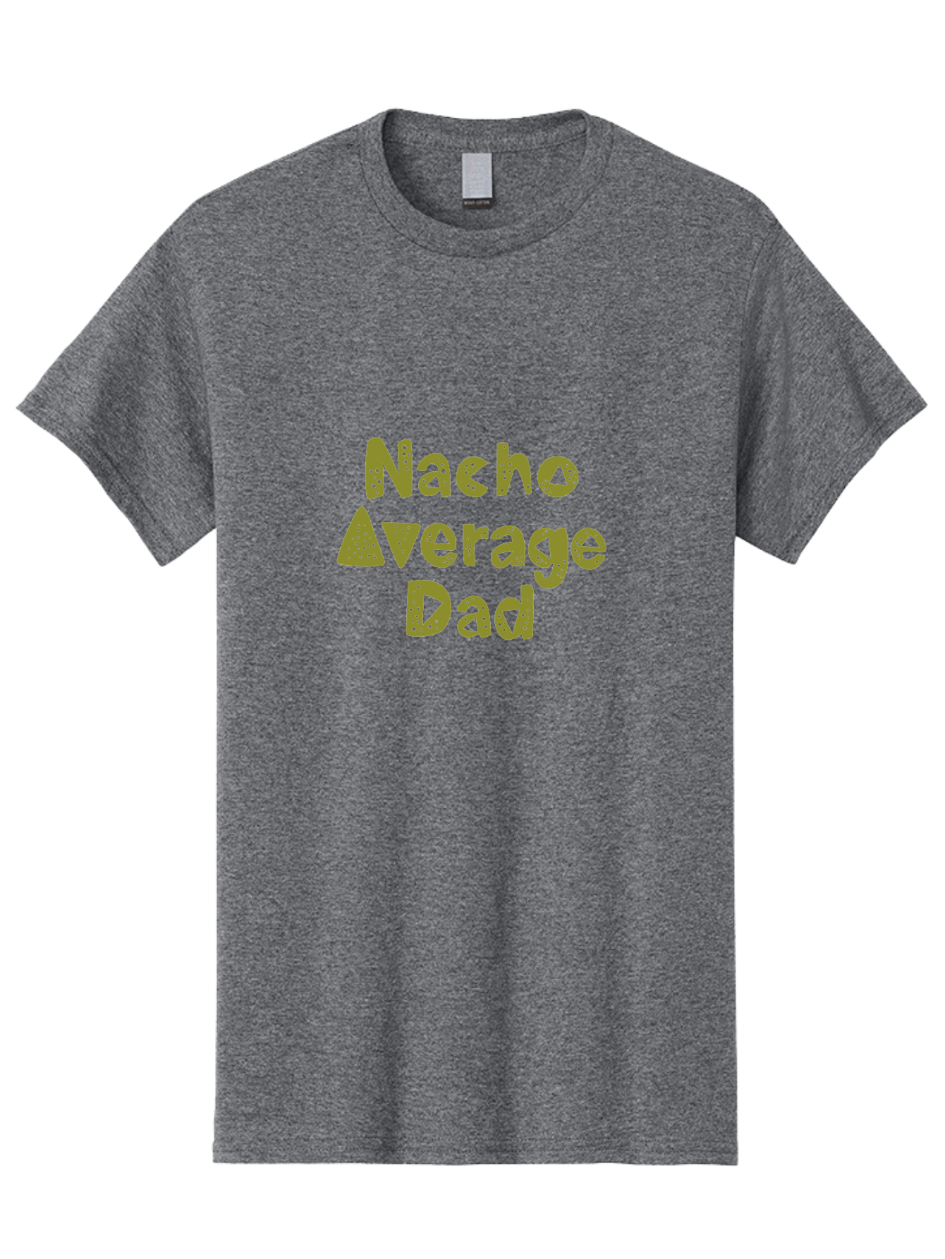 Nacho-Average-Dad-1 Men'S Graphic Tee, 100% Cotton, Comfortable Casual Summer Wear, Machine Washable, Funny Dad Joke, Nacho Average Dad, Father'S Day Gift, Humor, Playful Dads, Dad Humor, Quirky, Graphic T-Shirt - Aaa282