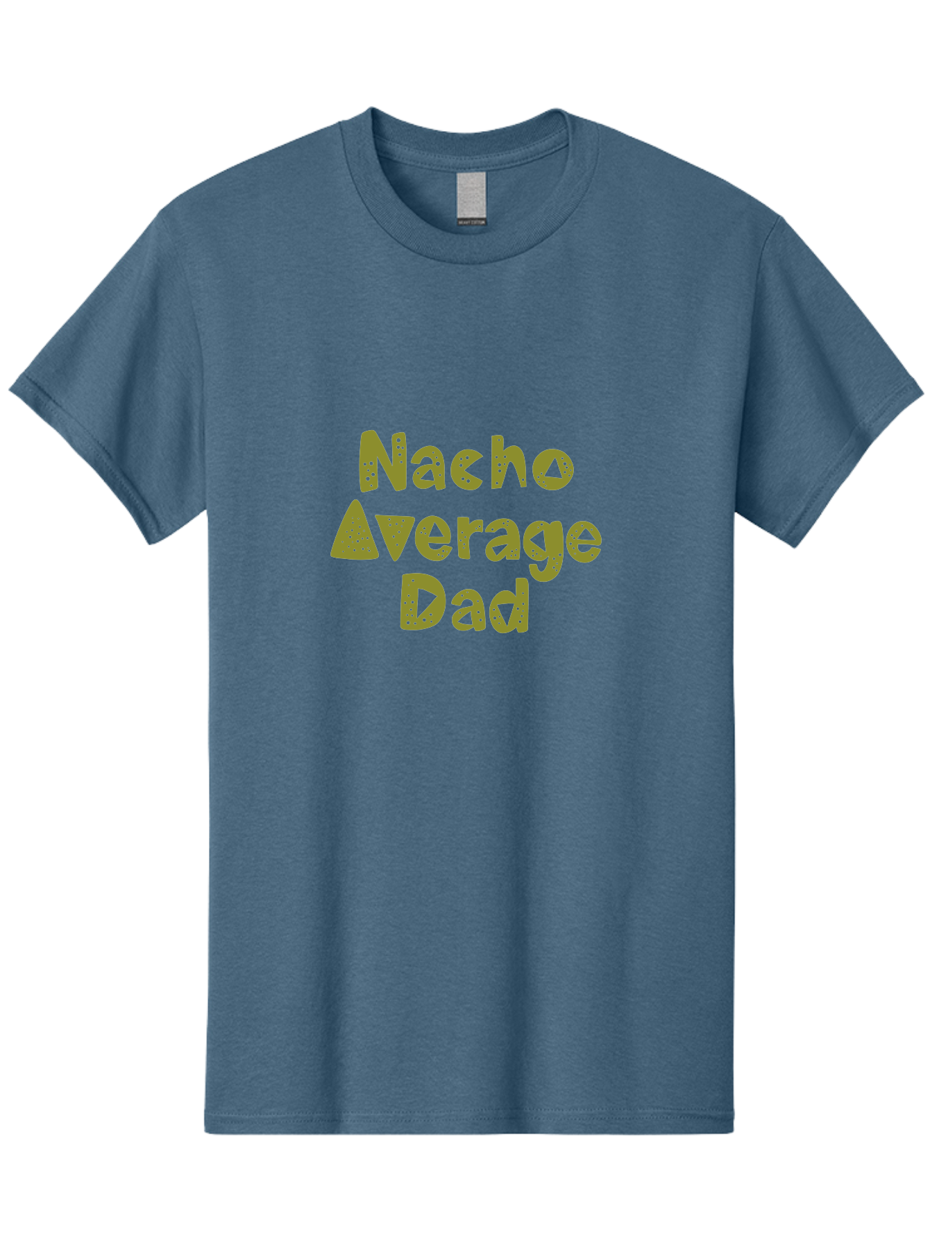 Nacho-Average-Dad-1 Men'S Graphic Tee, 100% Cotton, Comfortable Casual Summer Wear, Machine Washable, Funny Dad Joke, Nacho Average Dad, Father'S Day Gift, Humor, Playful Dads, Dad Humor, Quirky, Graphic T-Shirt - Aaa282