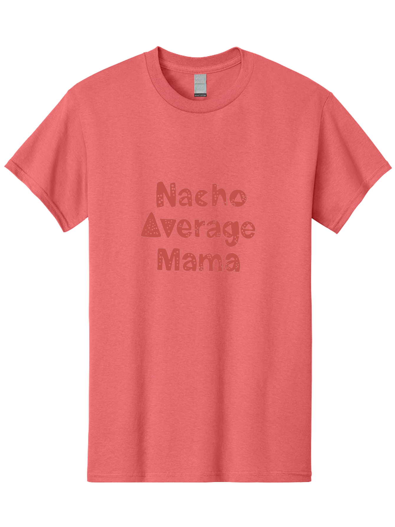 Nacho-Average-Mama-1 Men'S Graphic Tee, 100% Cotton, Comfortable Casual Summer Wear, Machine Washable, Funny Mom Quote, Nacho Average Mama, Humorous Phrase, Playful Saying, Mom Life, Relatable Humor, Sarcastic Quote - Aaa284