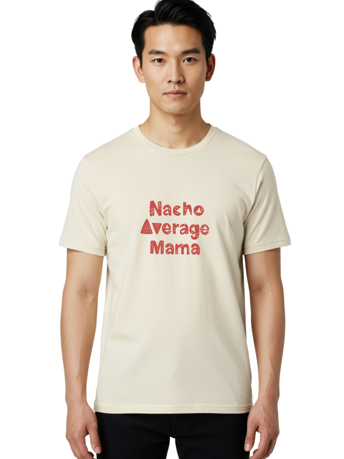 Nacho-Average-Mama-1 Men'S Graphic Tee, 100% Cotton, Comfortable Casual Summer Wear, Machine Washable, Funny Mom Quote, Nacho Average Mama, Humorous Phrase, Playful Saying, Mom Life, Relatable Humor, Sarcastic Quote - Aaa284
