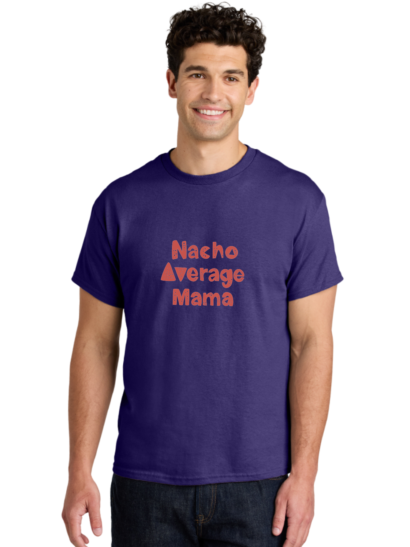 Nacho-Average-Mama-1 Men'S Graphic Tee, 100% Cotton, Comfortable Casual Summer Wear, Machine Washable, Funny Mom Quote, Nacho Average Mama, Humorous Phrase, Playful Saying, Mom Life, Relatable Humor, Sarcastic Quote - Aaa284