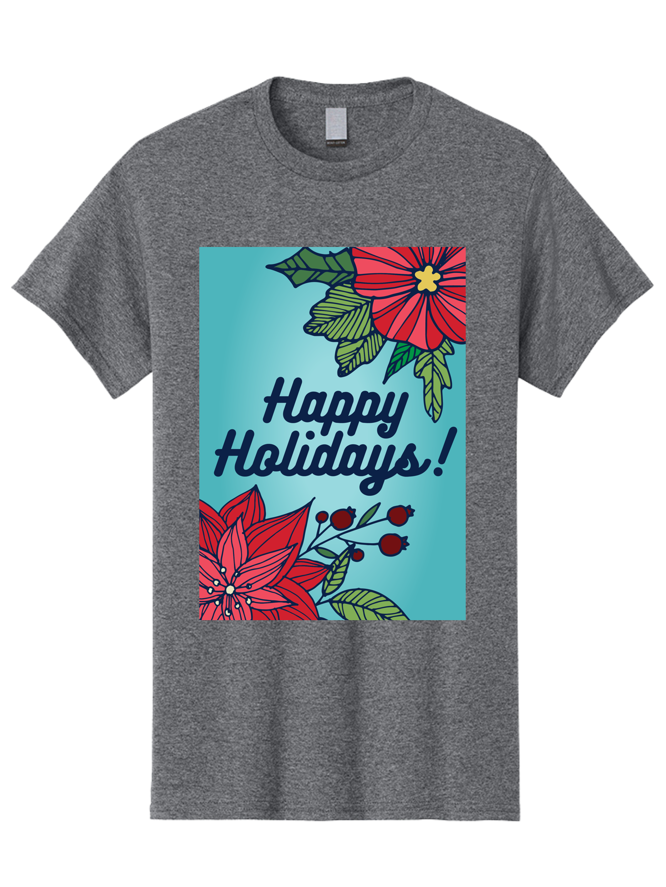 Happy-Holidays-5 Men'S Graphic Tee, 100% Cotton, Comfortable Casual Summer Wear, Machine Washable, Happy Holidays, Red Poinsettias, Festive Flowers, Holiday Cheer, Seasonal Greetings, Red Berries, Holly Leaves, Dark Blue Text, - Aaa917