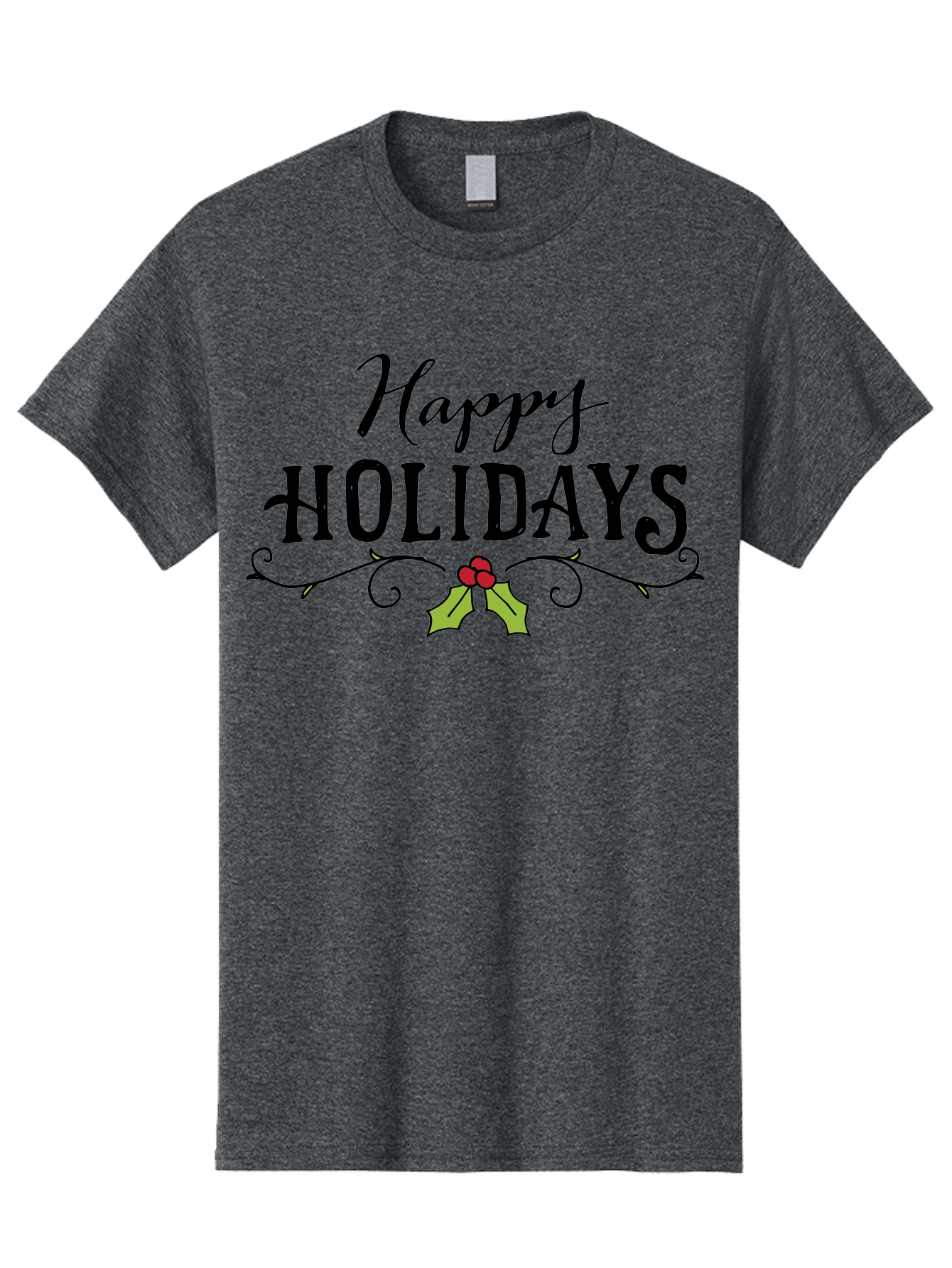 Happy-Holidays-6 Men'S Graphic Tee, 100% Cotton, Comfortable Casual Summer Wear, Machine Washable, Happy Holidays, Holiday Cheer, Festive Season, Holly Leaves, Red Berries, Black Script, Vintage Typography, Christmas Greetings, - Aaa918