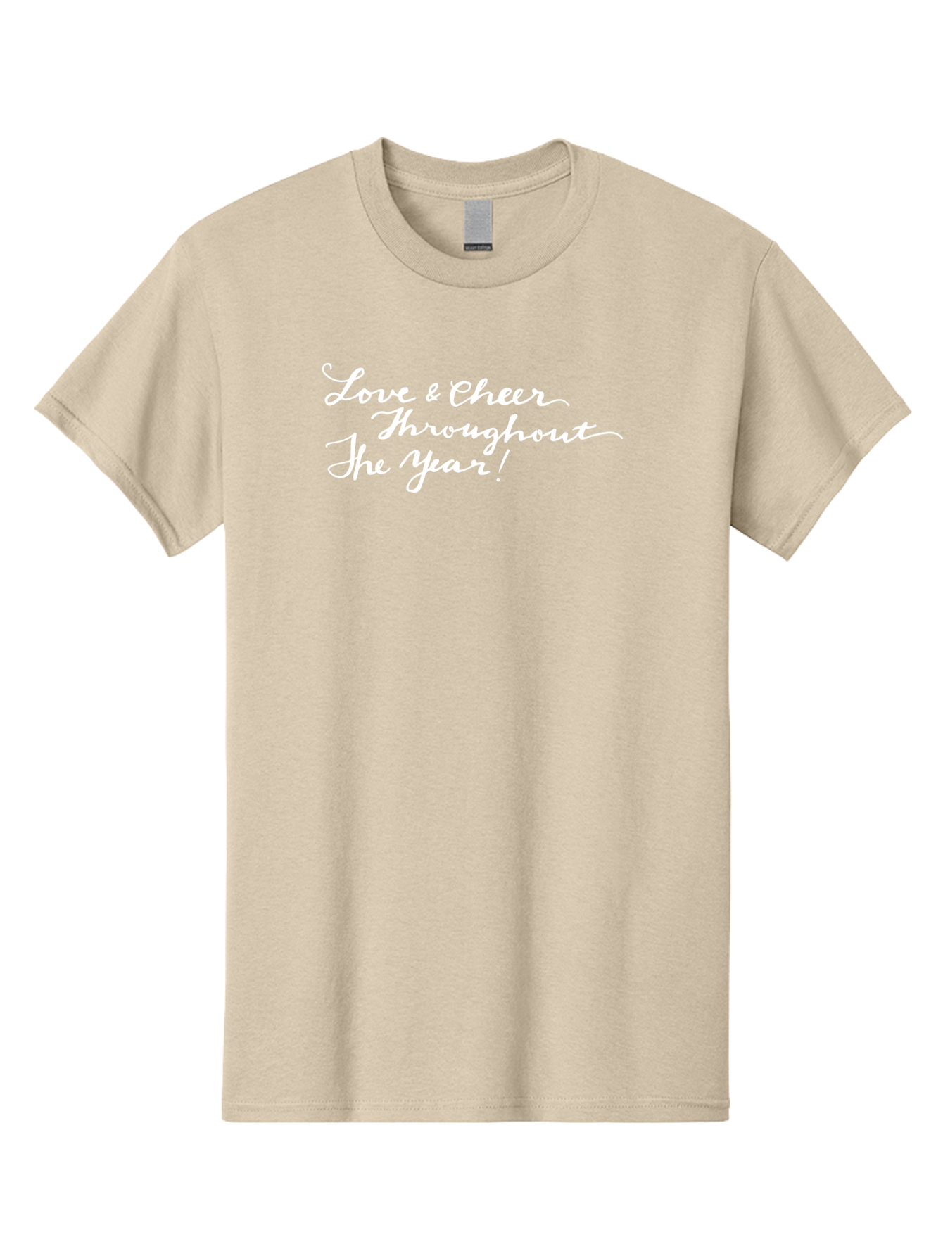 Love-Cheer-Throughout-The-Year Men'S Graphic Tee, 100% Cotton, Comfortable Casual Summer Wear, Machine Washable, Love & Cheer, Inspirational Quote, Motivational Message, Festive Greeting, Joyful Sentiment, Cursive Script, Positive Vibes, - Aaa974