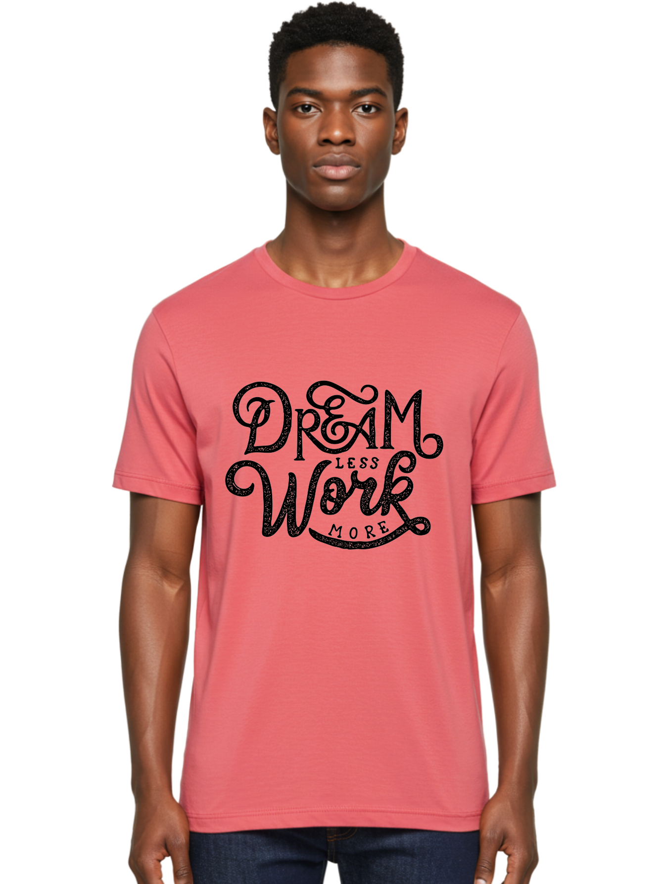 Dream-Less-Work-More-1 Men'S Graphic Tee, 100% Cotton, Comfortable Casual Summer Wear, Machine Washable, Inspirational Quote, Motivational Phrase, Dream Less Work More, Stylized Typography, Creative Font, Positive Vibes, Productivity Hack, Aab247