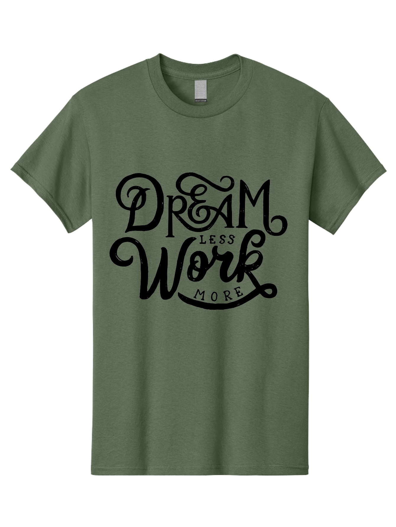 Dream-Less-Work-More Men'S Graphic Tee, 100% Cotton, Comfortable Casual Summer Wear, Machine Washable, Motivational Quote, Dream Less Work More, Inspirational Words, Typography Art, Stylized Text, Black Lettering, Motivational Poster, Aab248