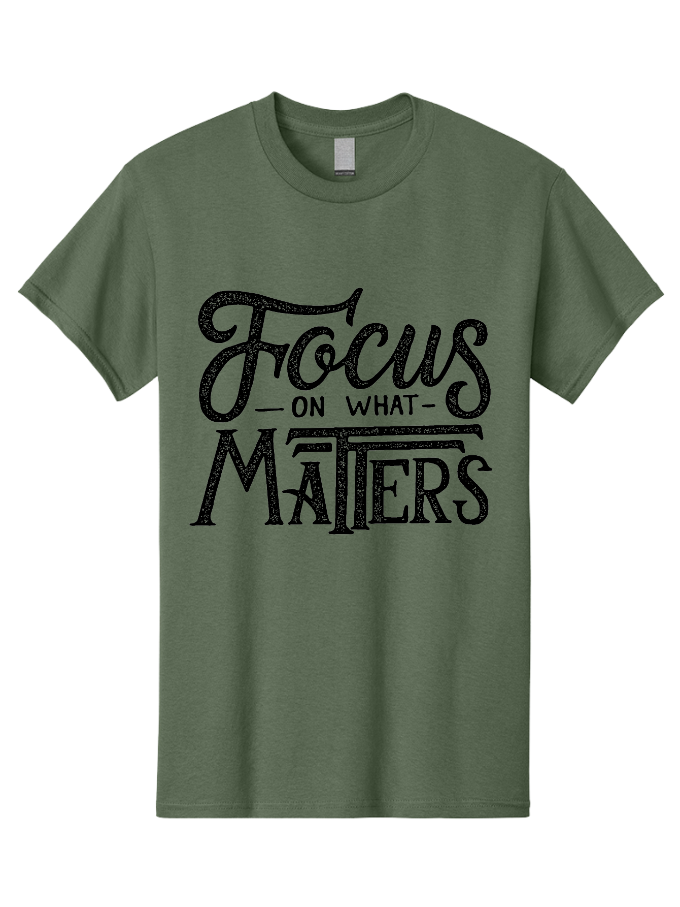 Focus-On-What-Matters-1 Men'S Graphic Tee, 100% Cotton, Comfortable Casual Summer Wear, Machine Washable, Motivational Quote, Inspirational Phrase, Focus On What Matters, Positive Affirmation, Typography, Productivity Tip, Aab249